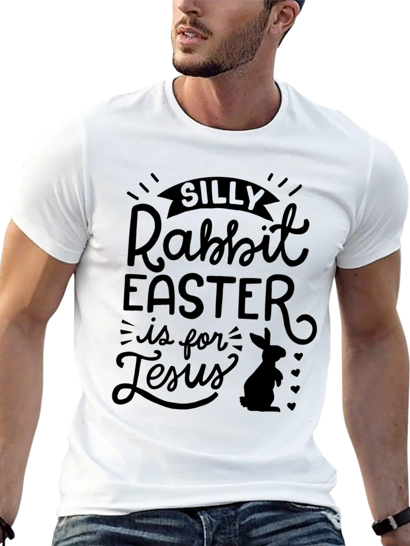 Silly Rabbit Easter T-Shirt - Jesus Celebration Tee