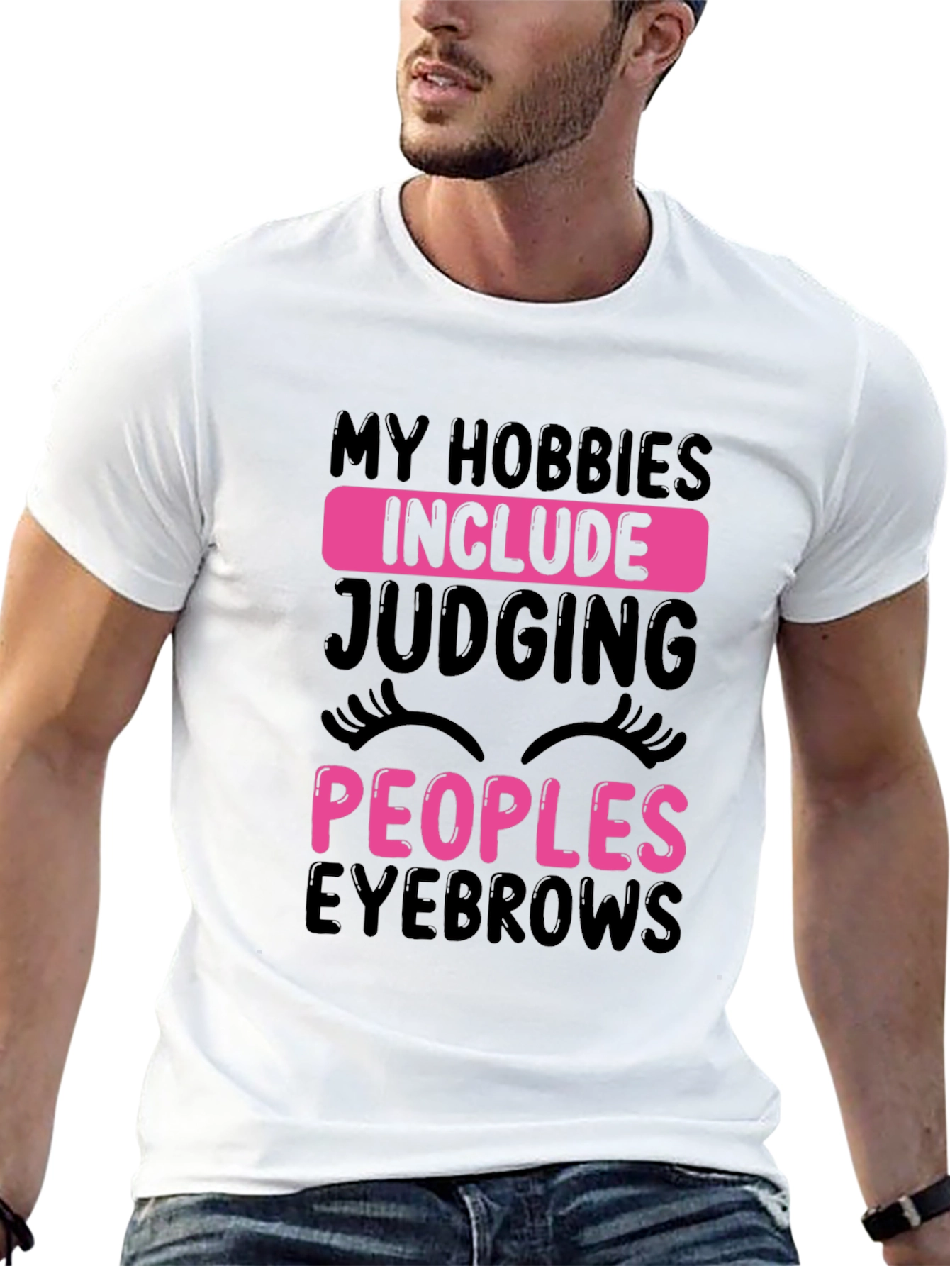 Funny Eyebrow Judging Hobbies T-Shirt