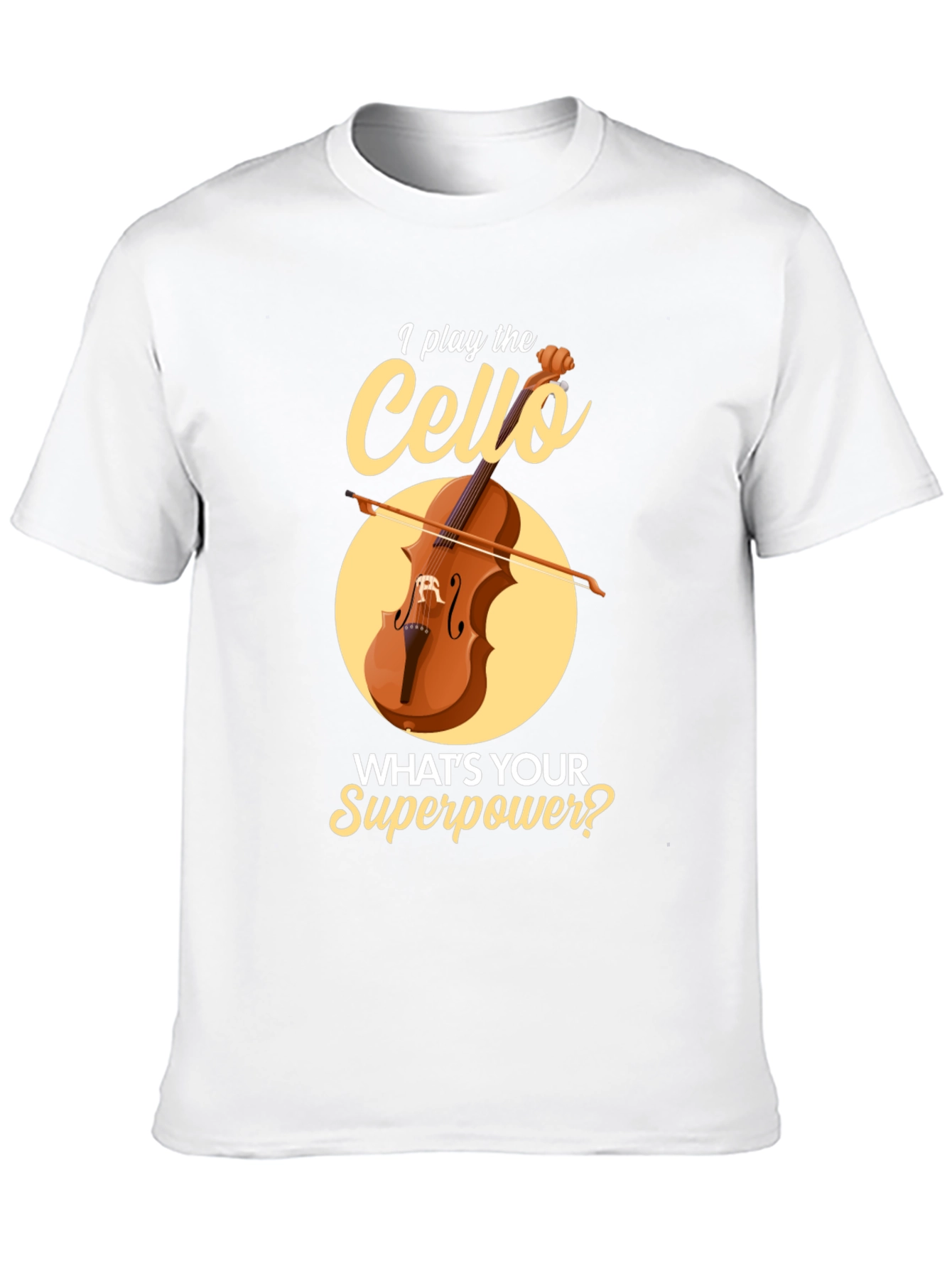 I Play the Cello T-Shirt