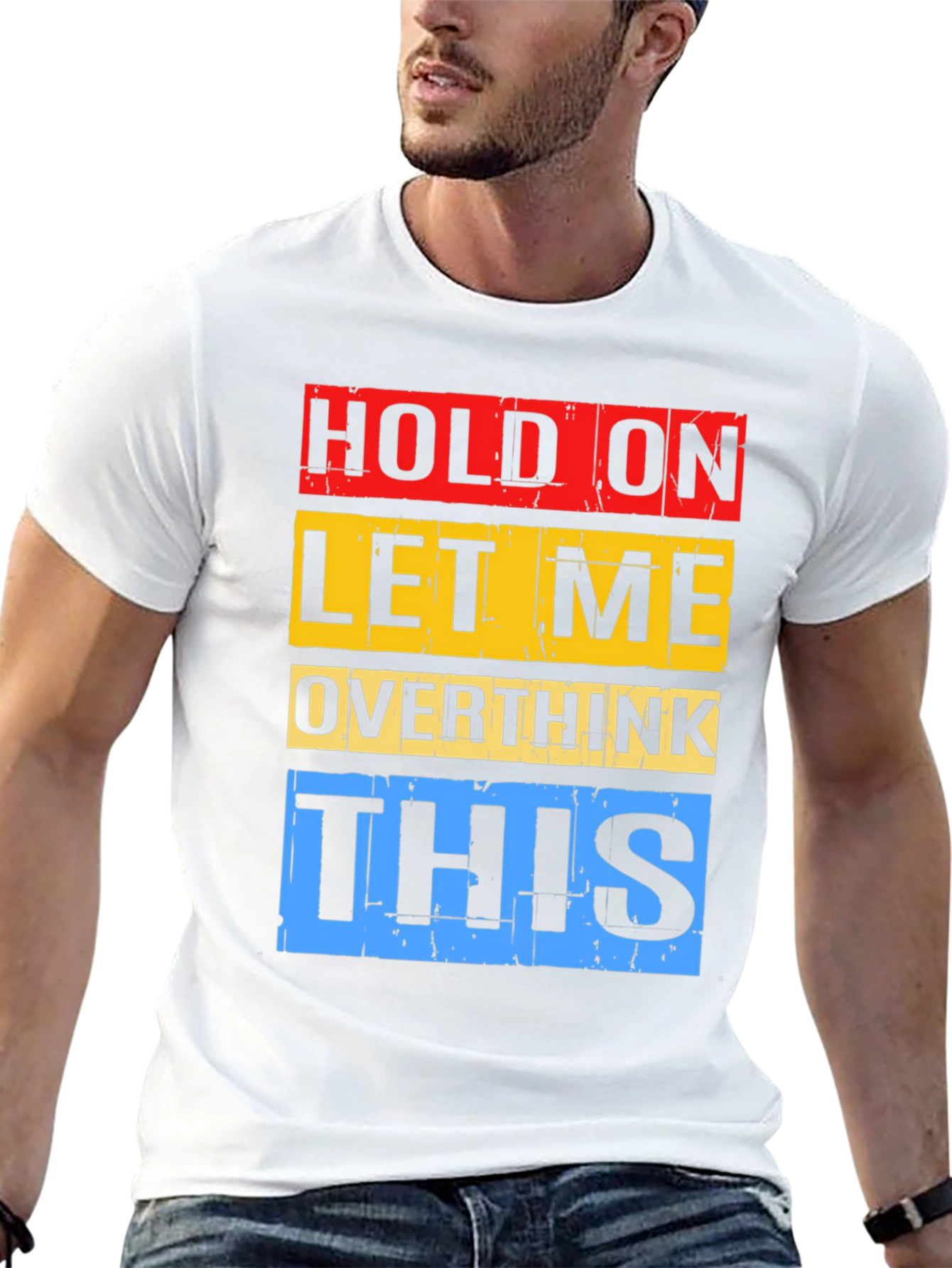 Hold On Overthink Graphic T-Shirt