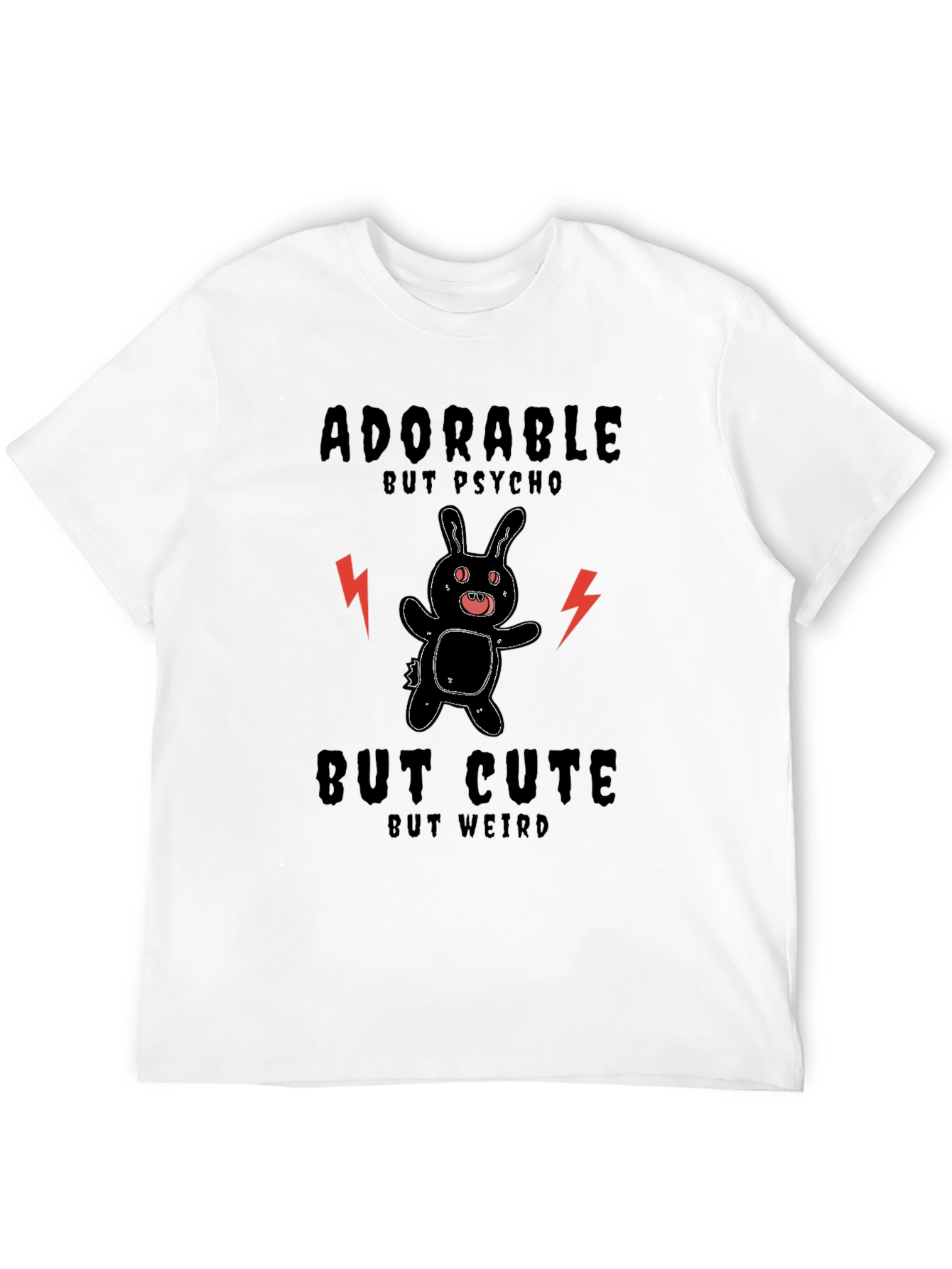 Adorable Psycho Cute Weird T-Shirt