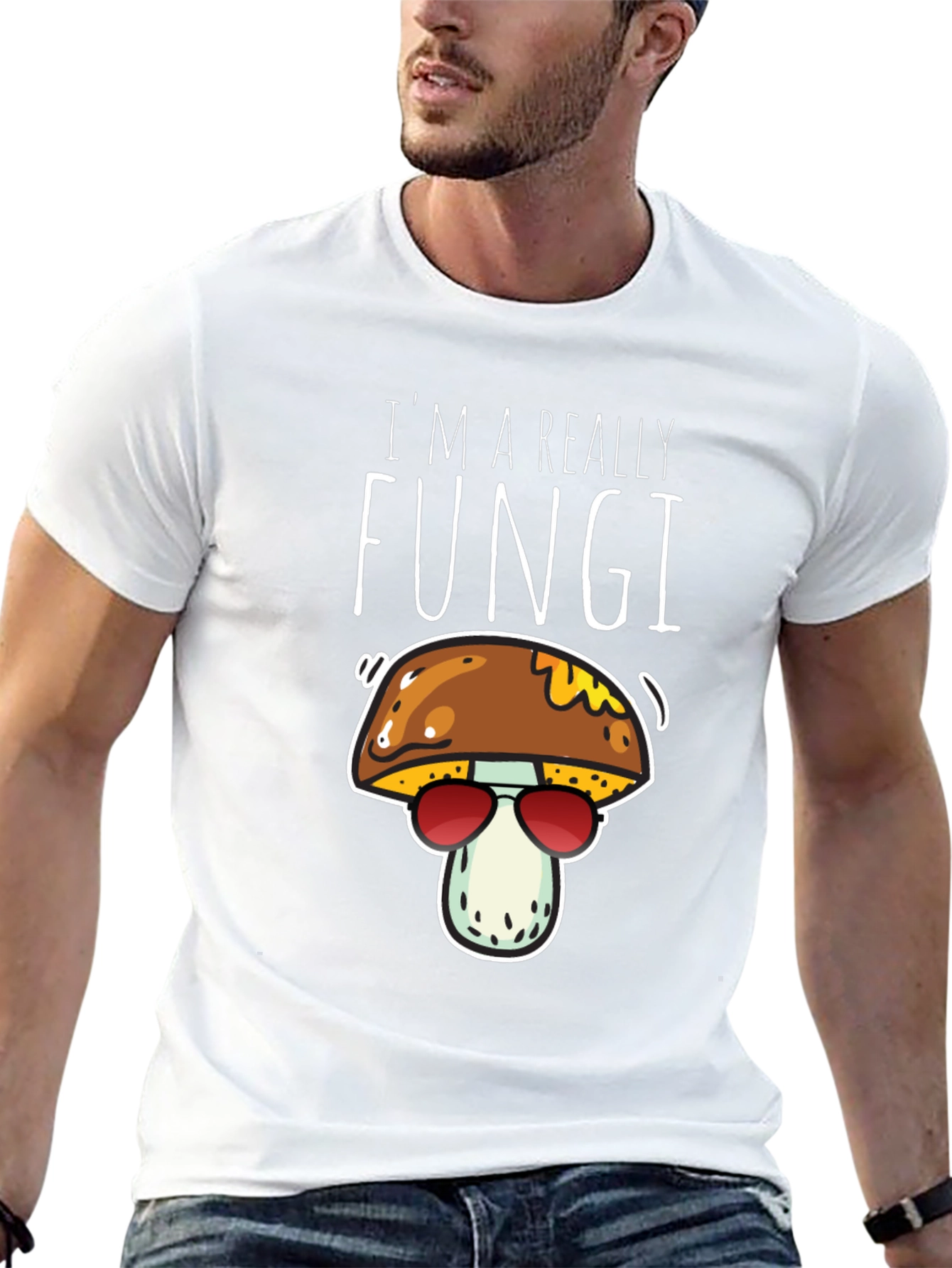 Im A Really Fungi Mushroom T-Shirt