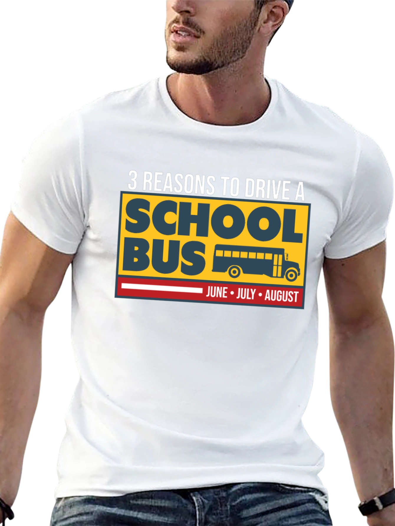 3 Reasons to Drive a School Bus T-Shirt