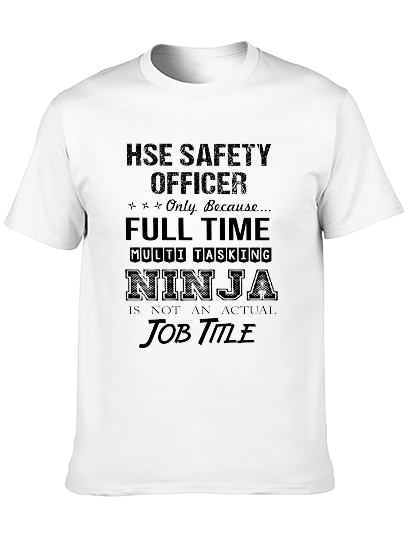 HSE Safety Officer Ninja T-Shirt