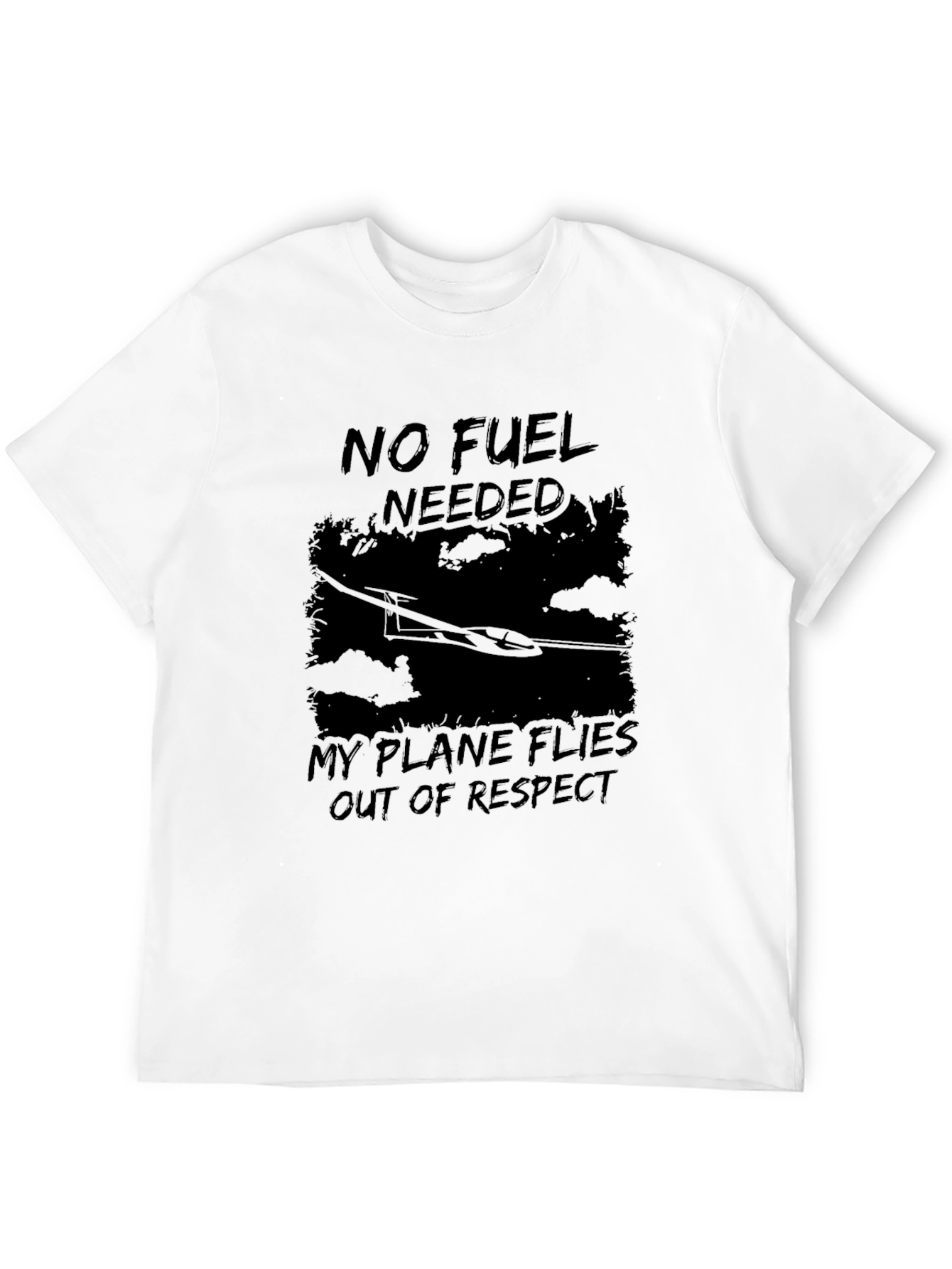 No Fuel Needed Glider T-Shirt - Respect Flies