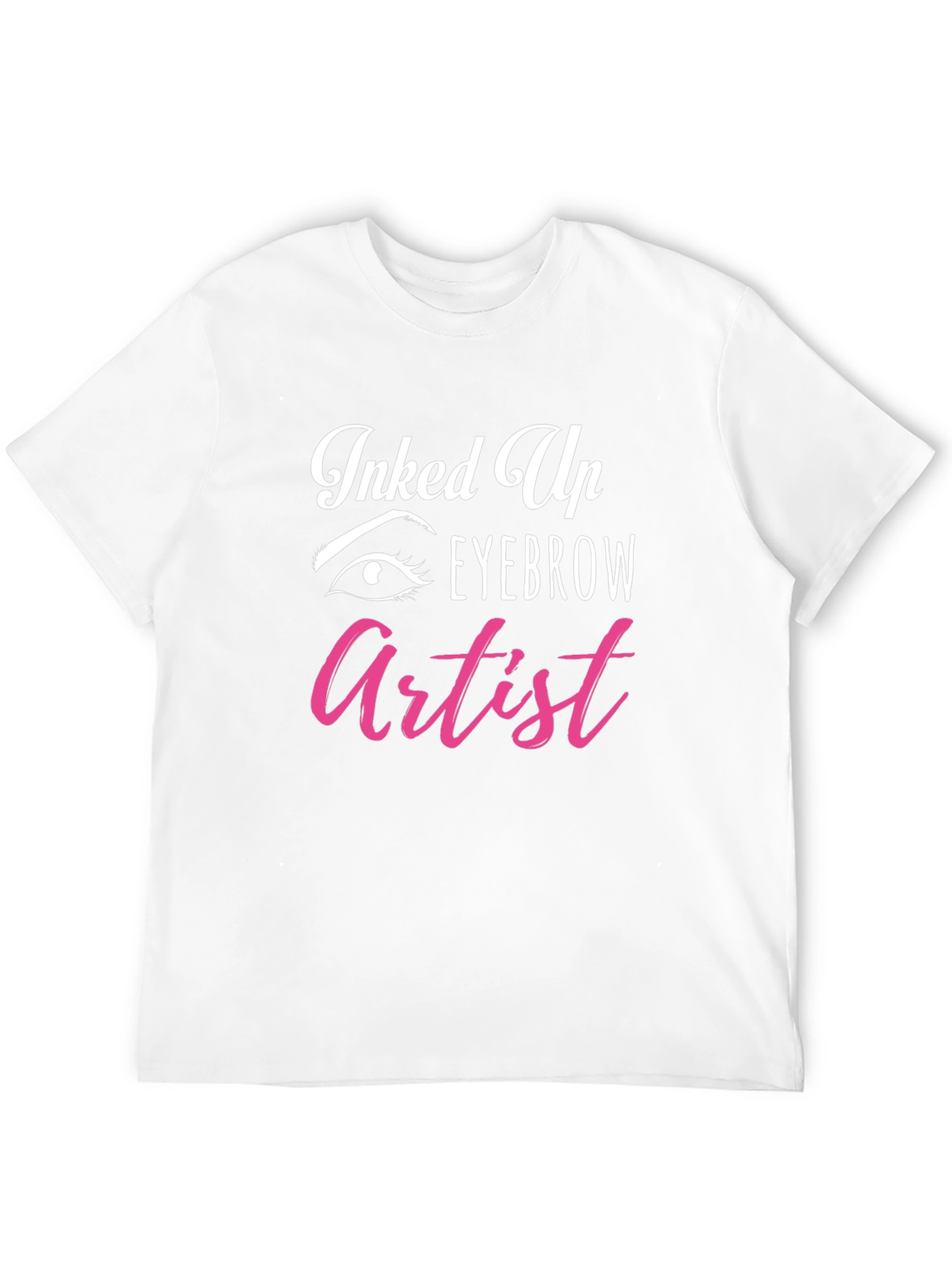 Inked Up Eyebrow Artist Graphic Tee