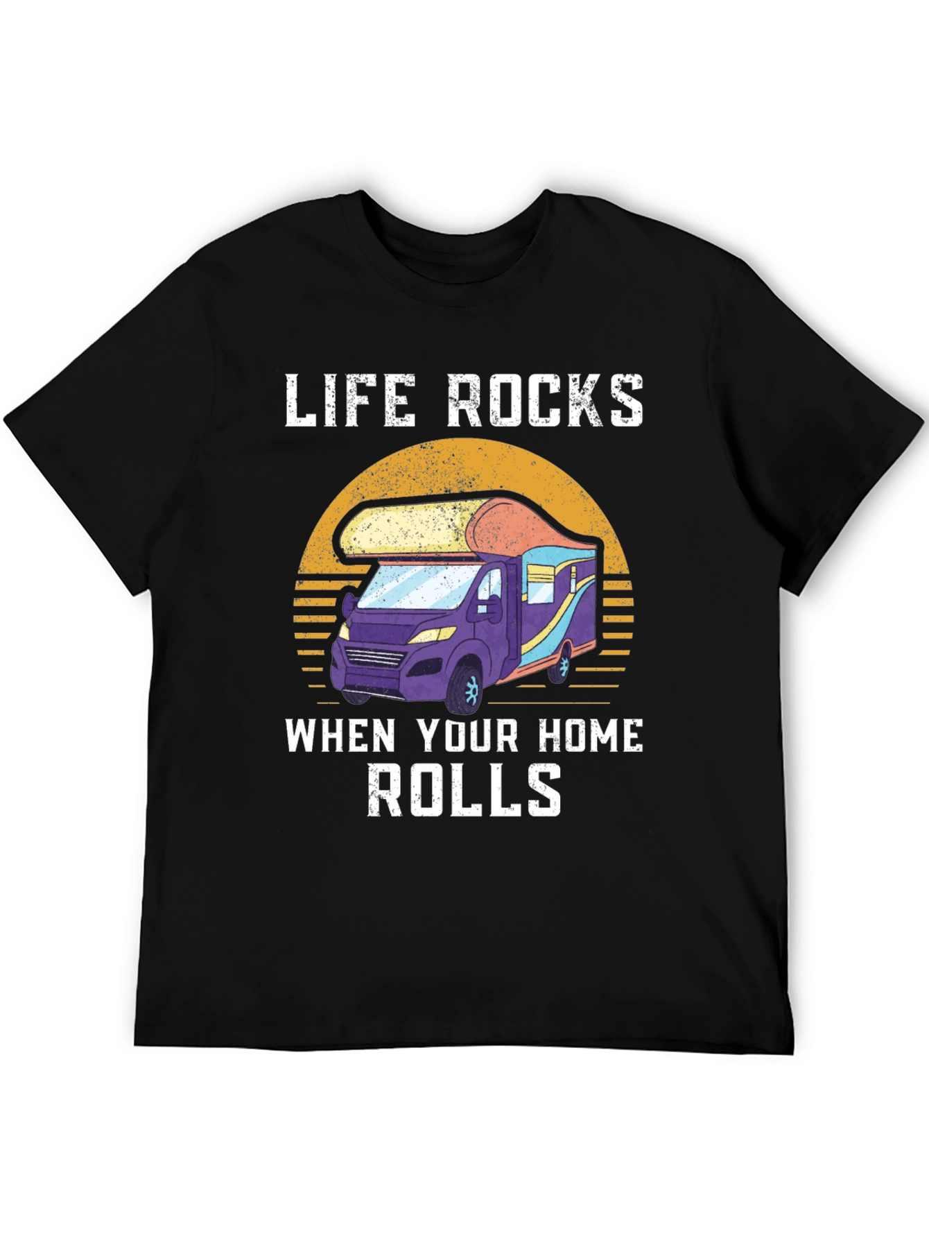 Life Rocks RV T-Shirt: Home on Wheels Adventure Tee