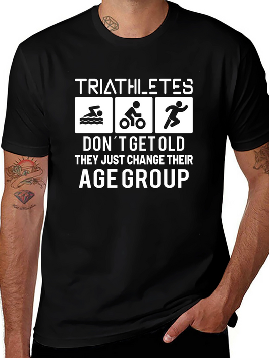Triathletes Change Age Group T-Shirt
