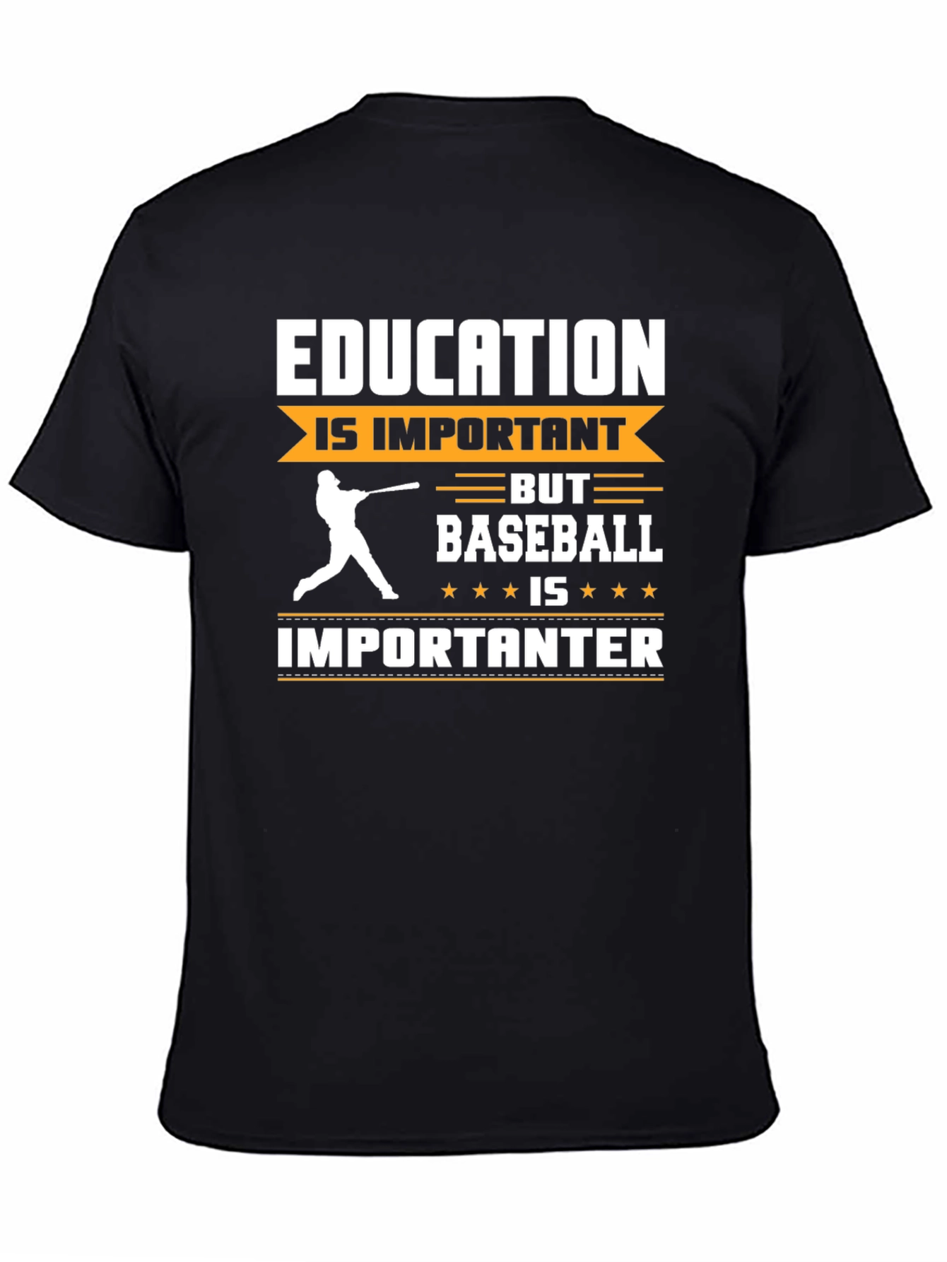 Education Important? Baseball Importanter Funny Graphic Tee