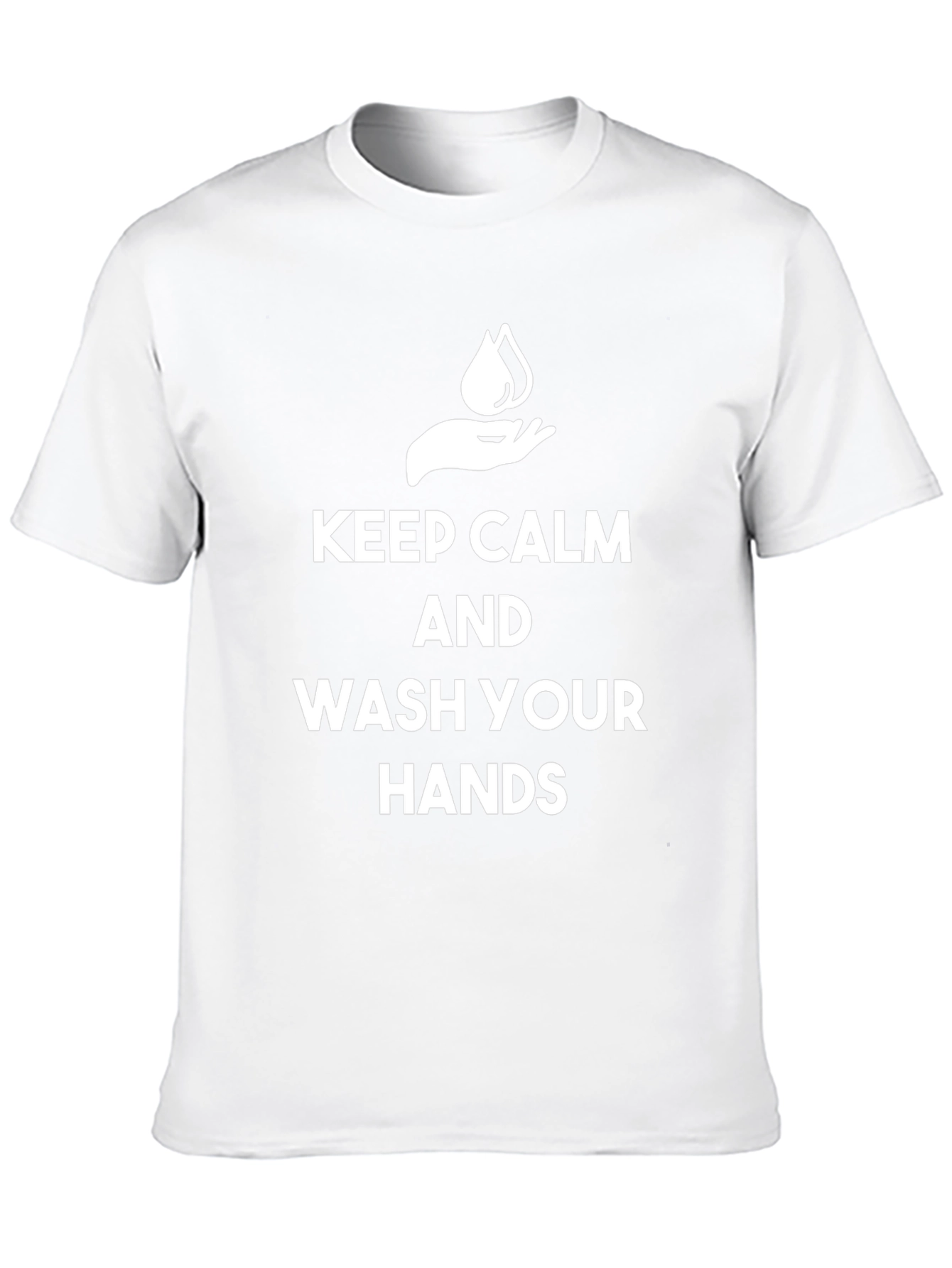 Keep Calm and Wash Your Hands Tee