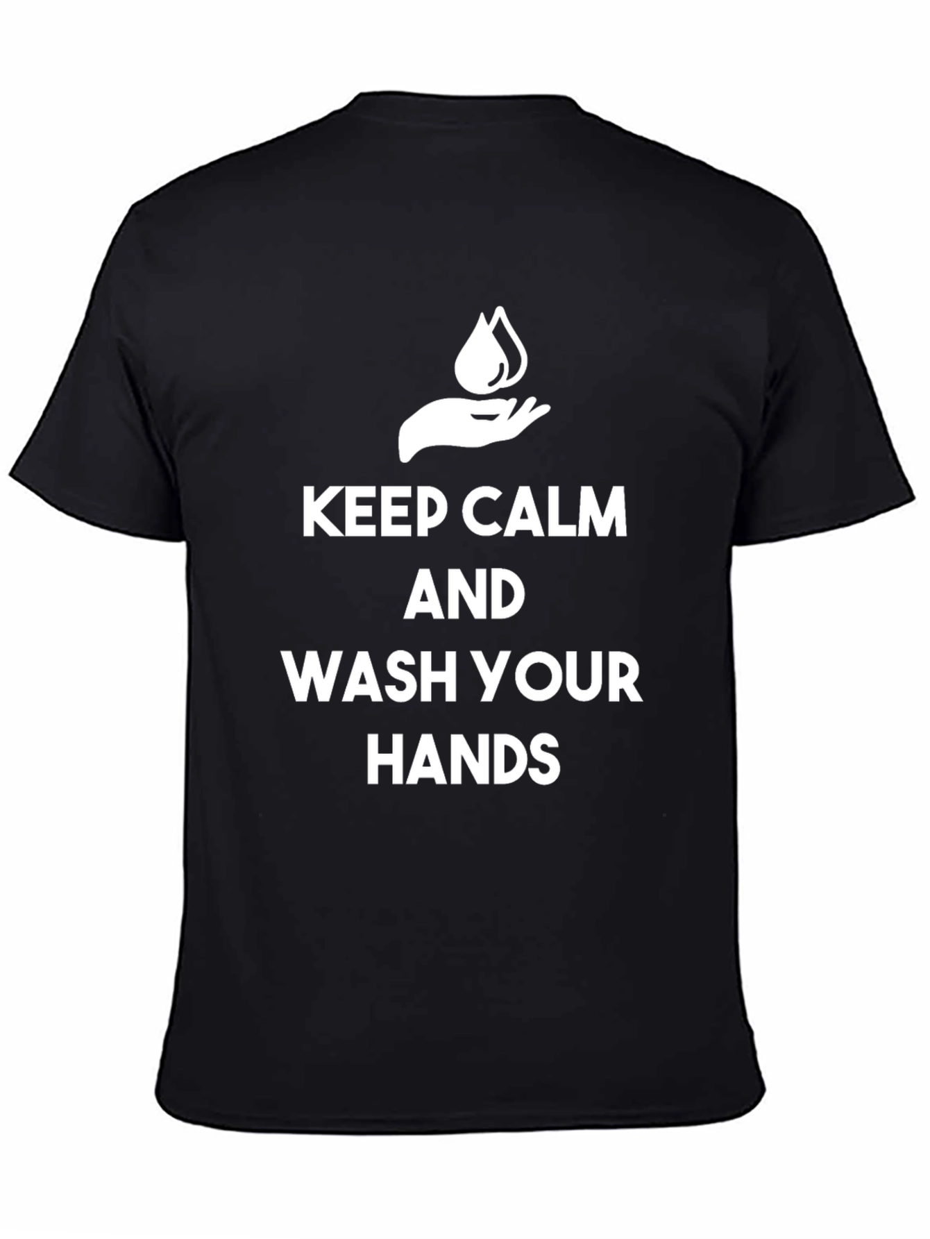 Keep Calm and Wash Your Hands Tee