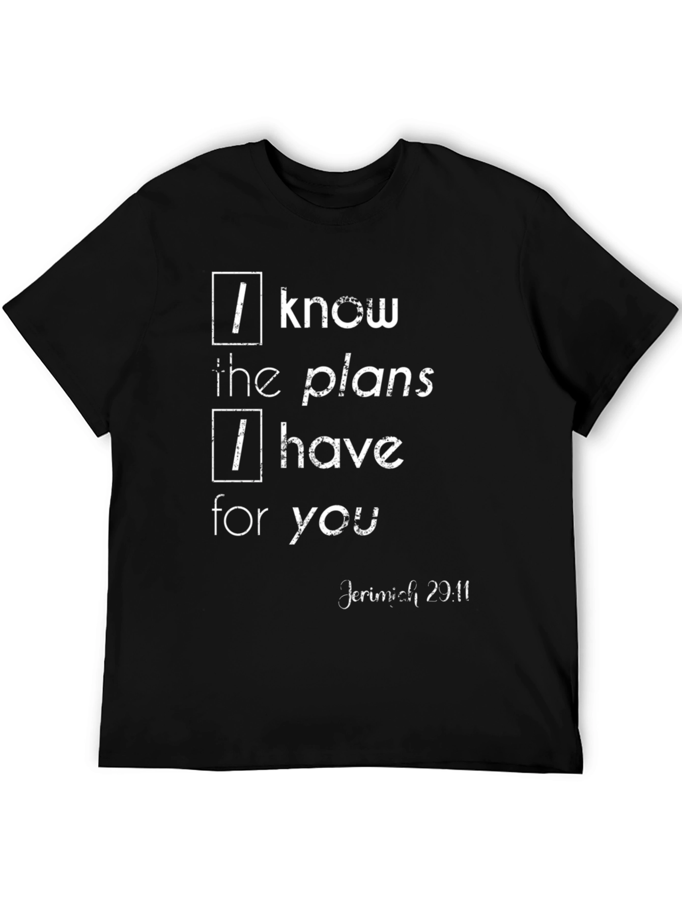 I Know the Plans T-Shirt Jeremiah 29:11 Christian Apparel