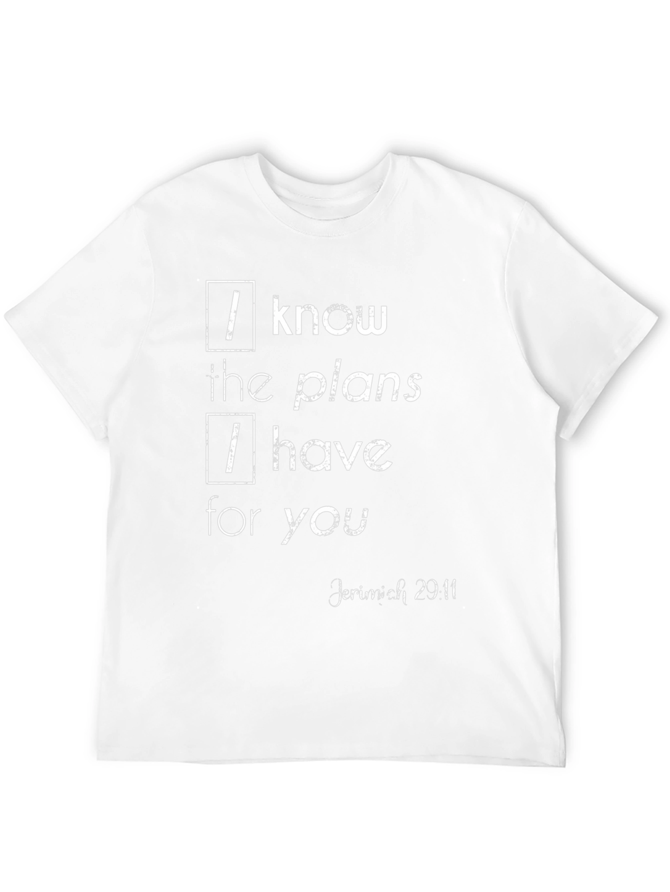 I Know the Plans T-Shirt Jeremiah 29:11 Christian Apparel