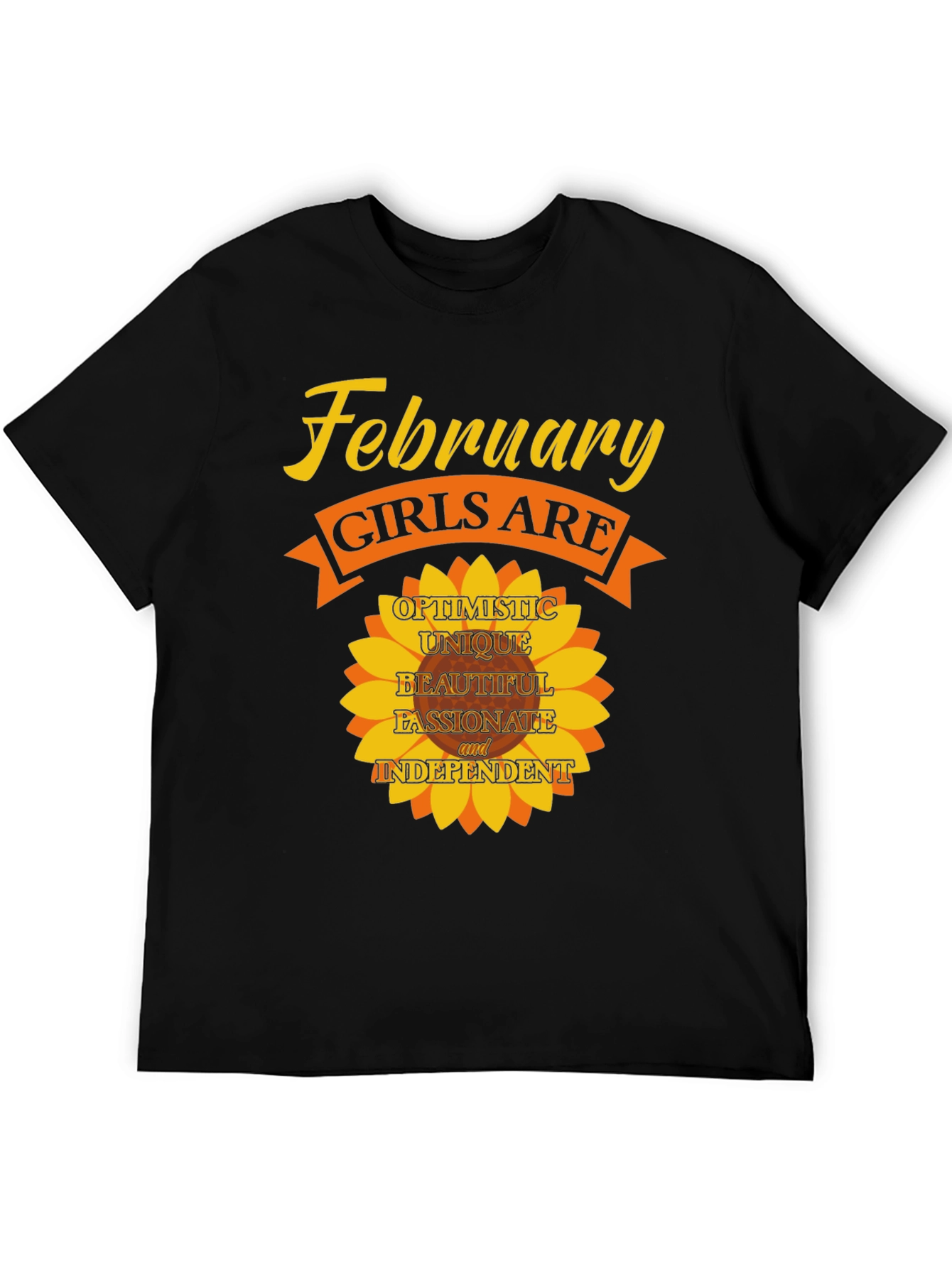 February Girls T-Shirt - Optimistic Unique Beautiful Tee