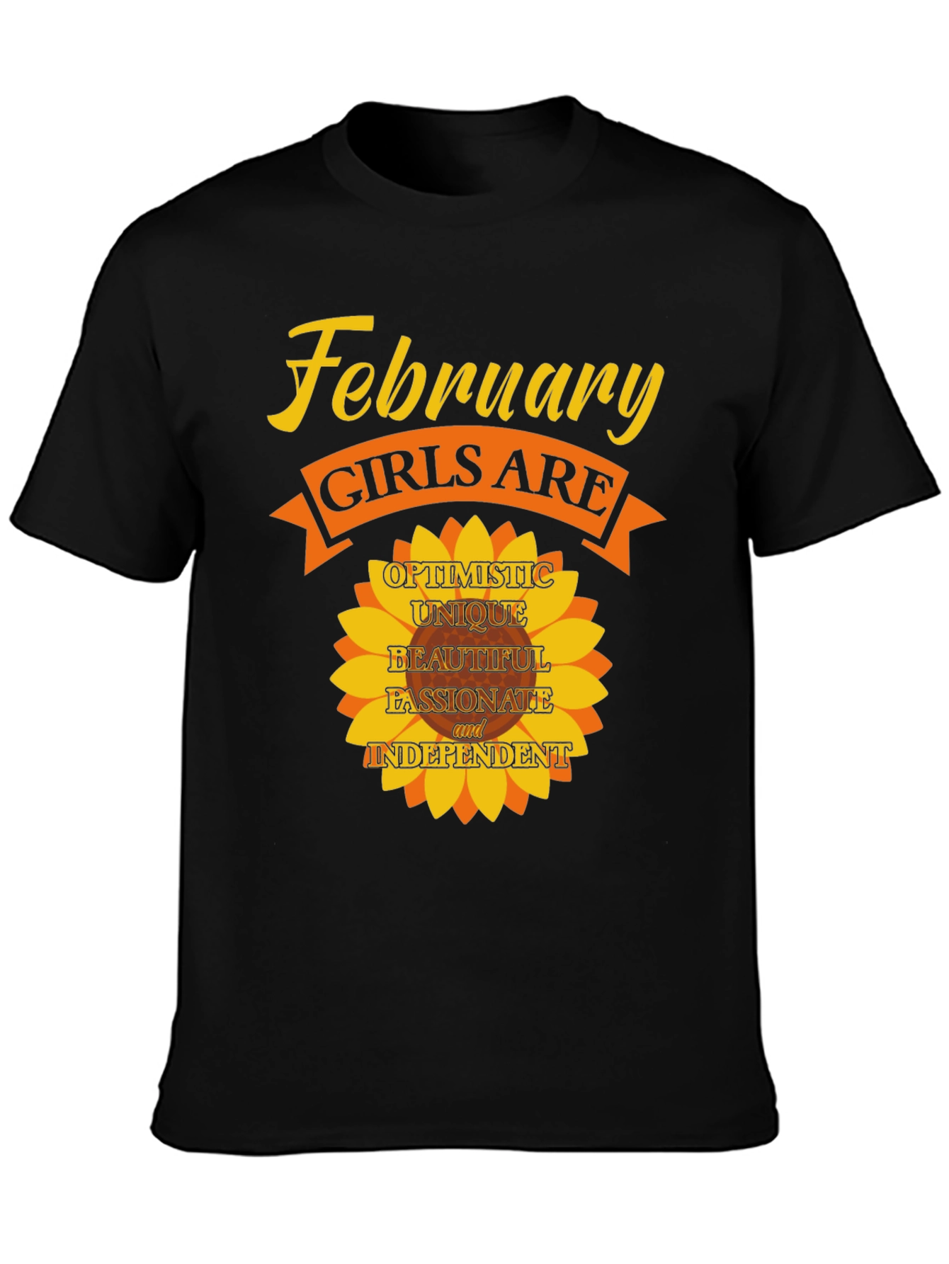 February Girls T-Shirt - Optimistic Unique Beautiful Tee