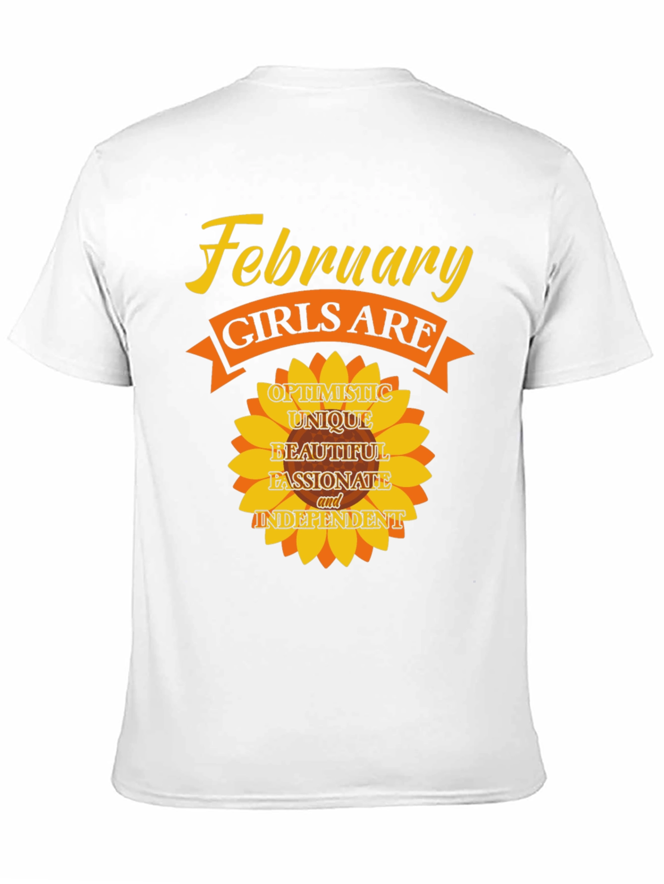 February Girls T-Shirt - Optimistic Unique Beautiful Tee