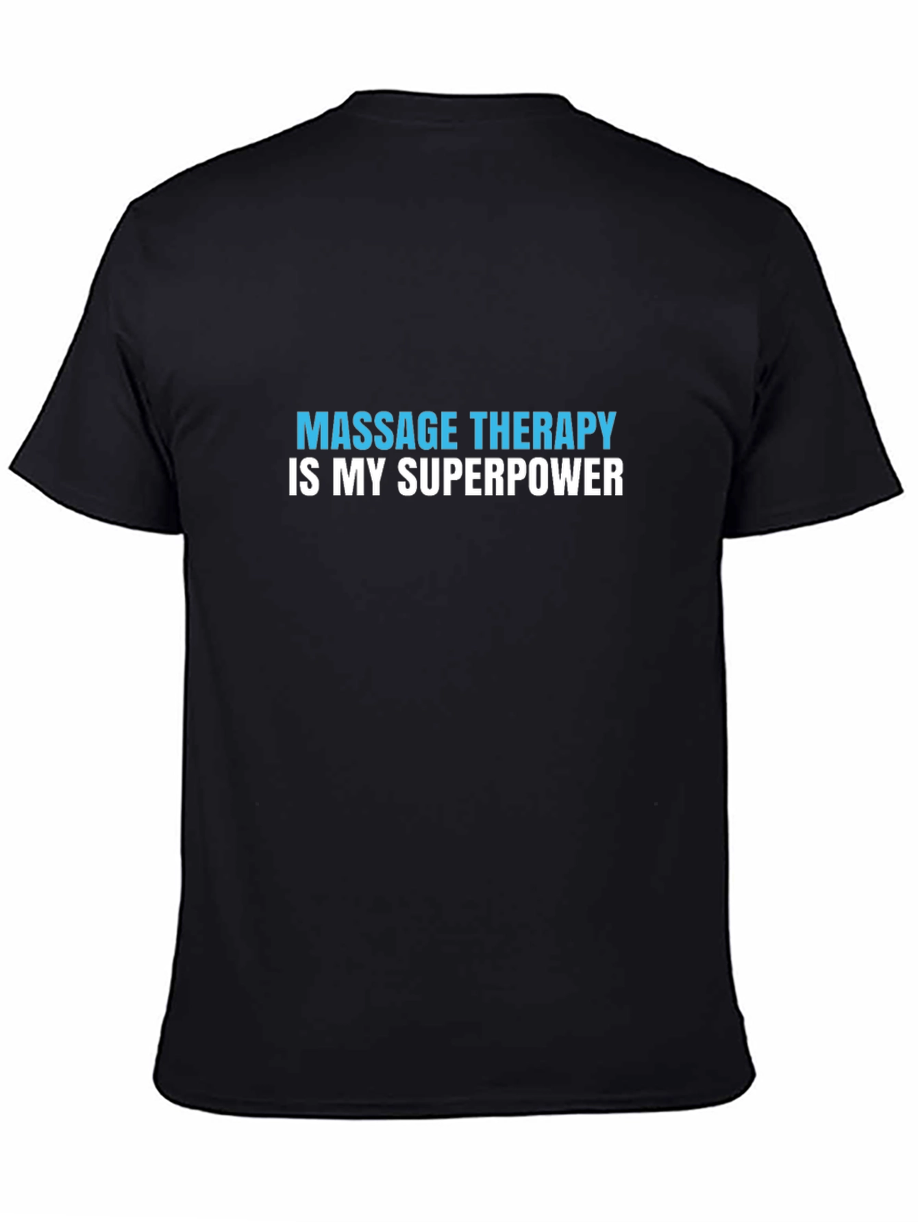 Massage Therapy Superpower T-Shirt - Black