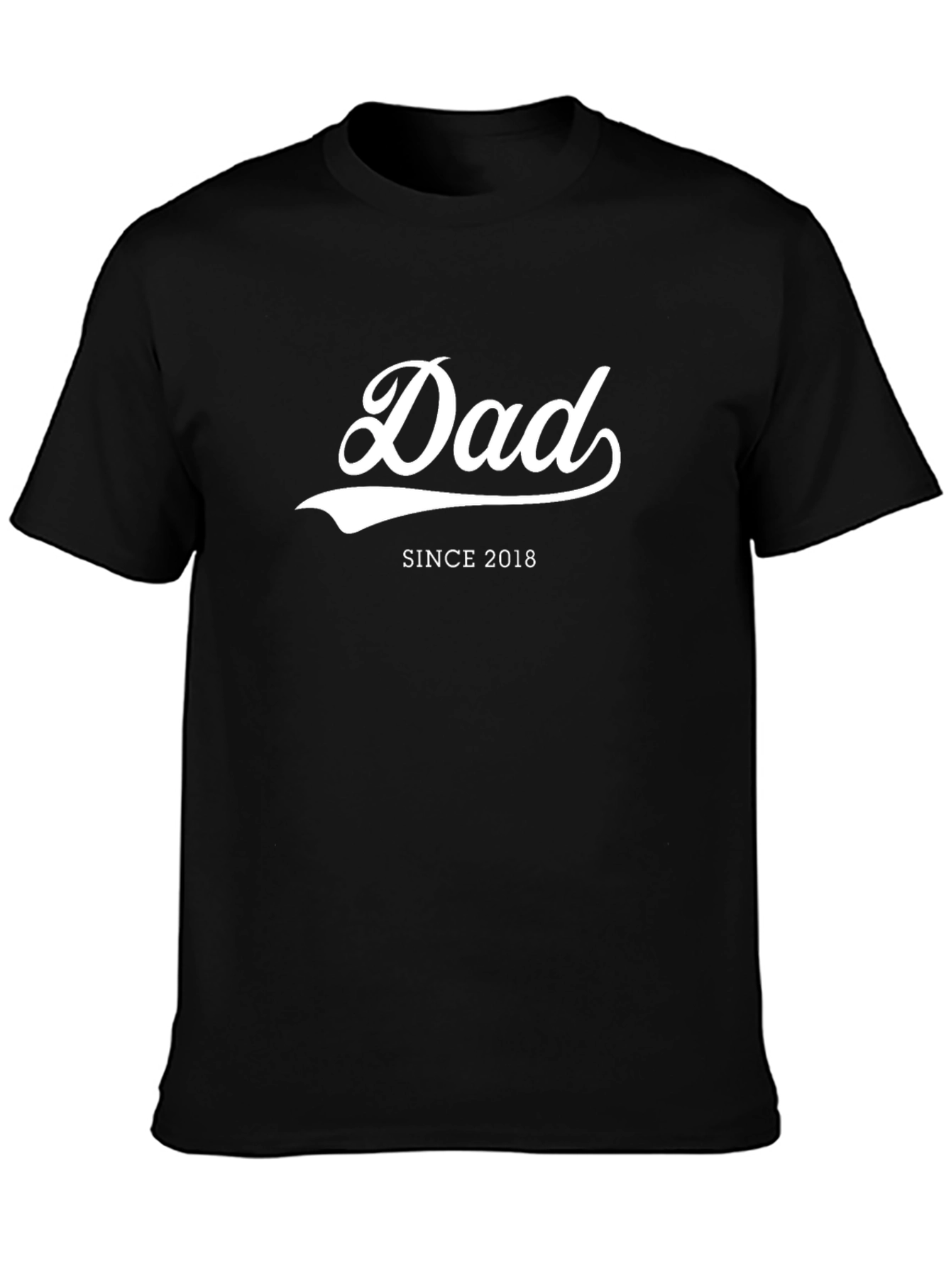 Dad Since 2018 Black T-Shirt - Fathers Day Gift