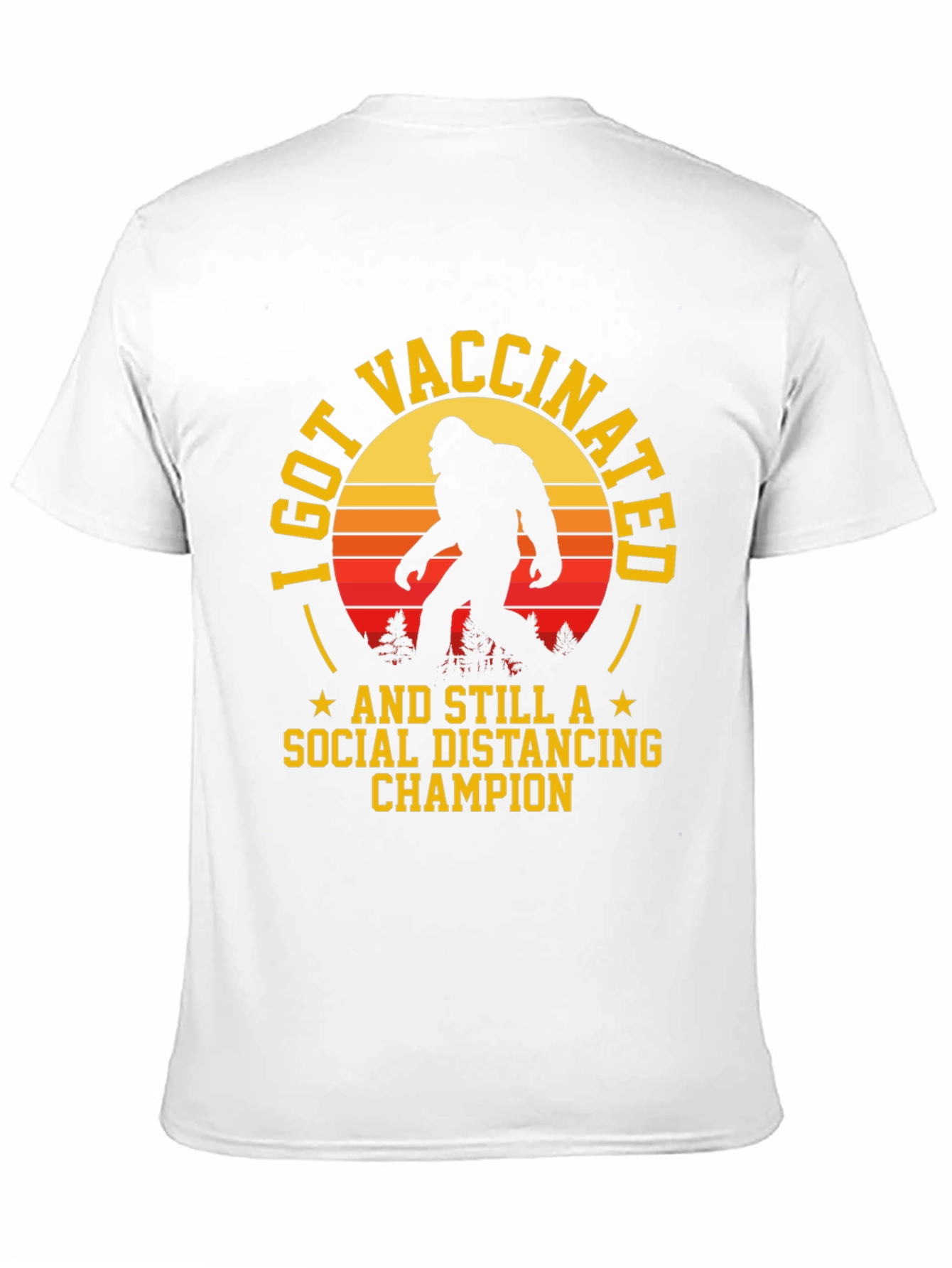 Vaccinated Bigfoot Social Distancing T-Shirt