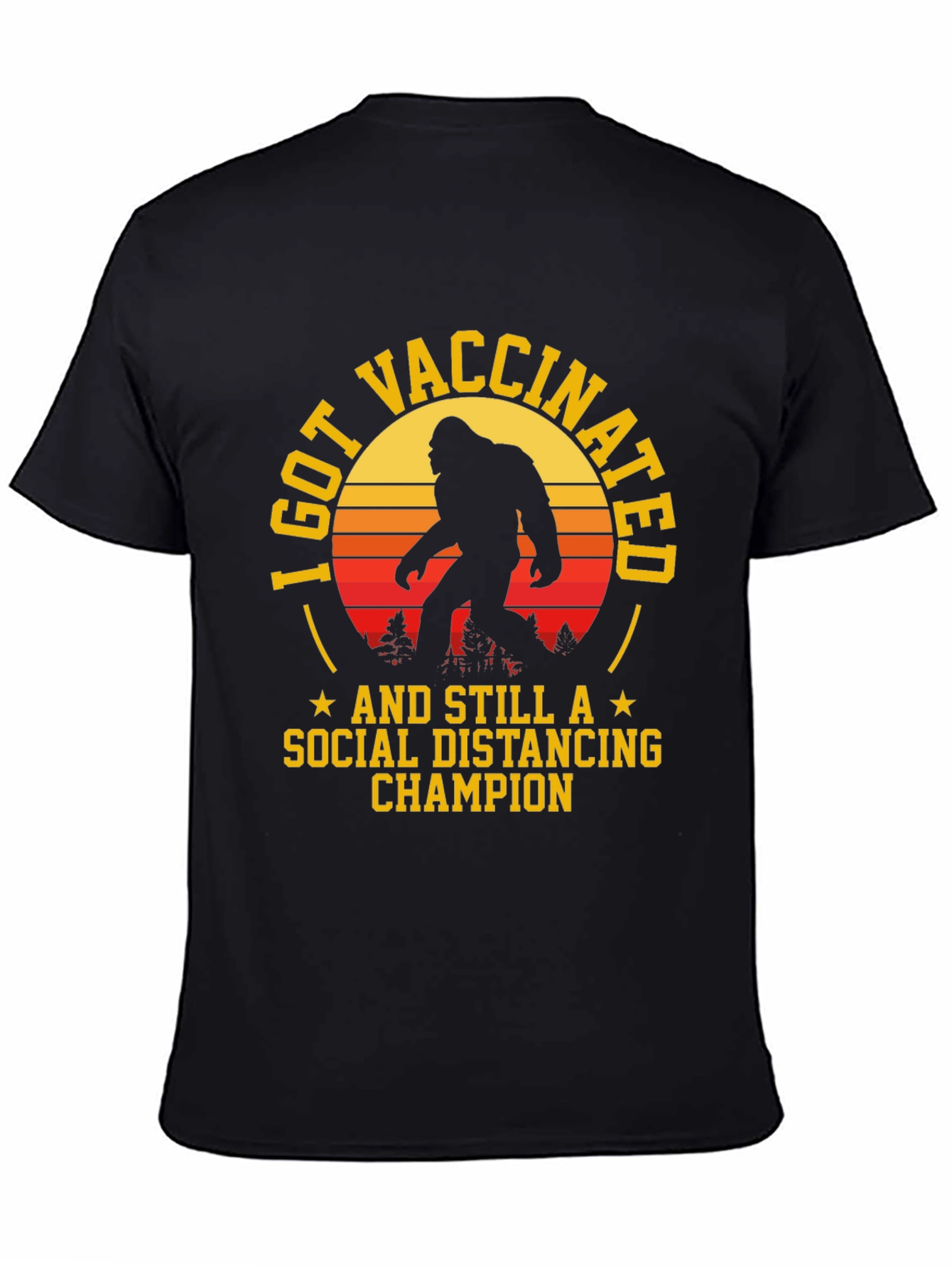 Vaccinated Bigfoot Social Distancing T-Shirt