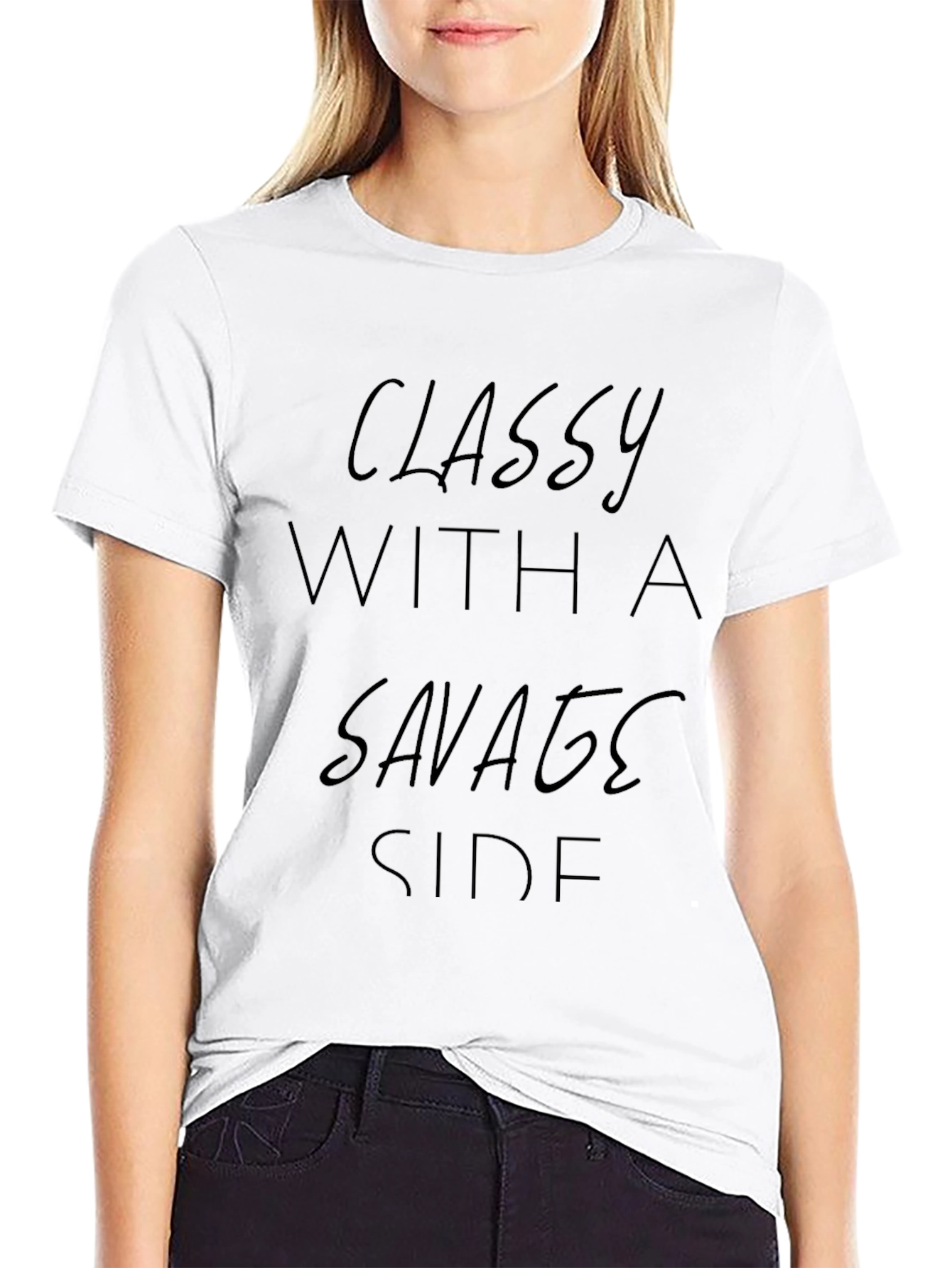 Classy with a Savage Side Black T-Shirt
