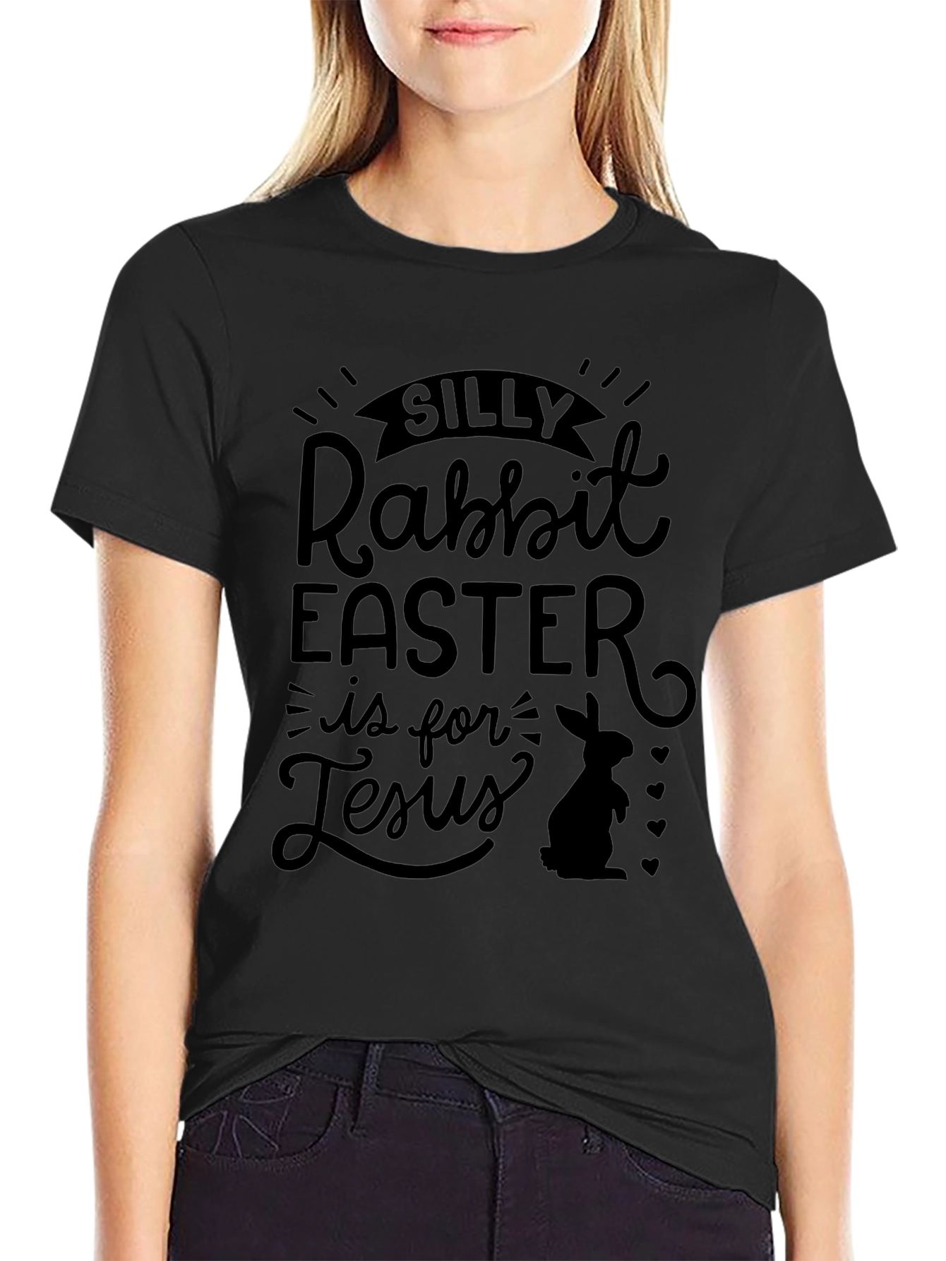 Silly Rabbit Easter T-Shirt - Jesus Celebration Tee