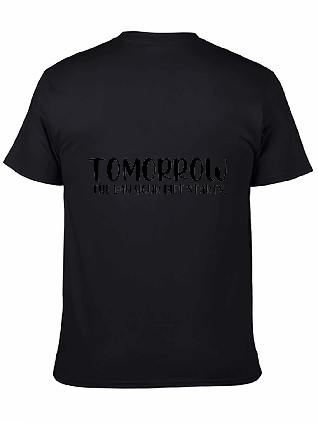 Tomorrow Diet T-Shirt - Unisex Black Tee