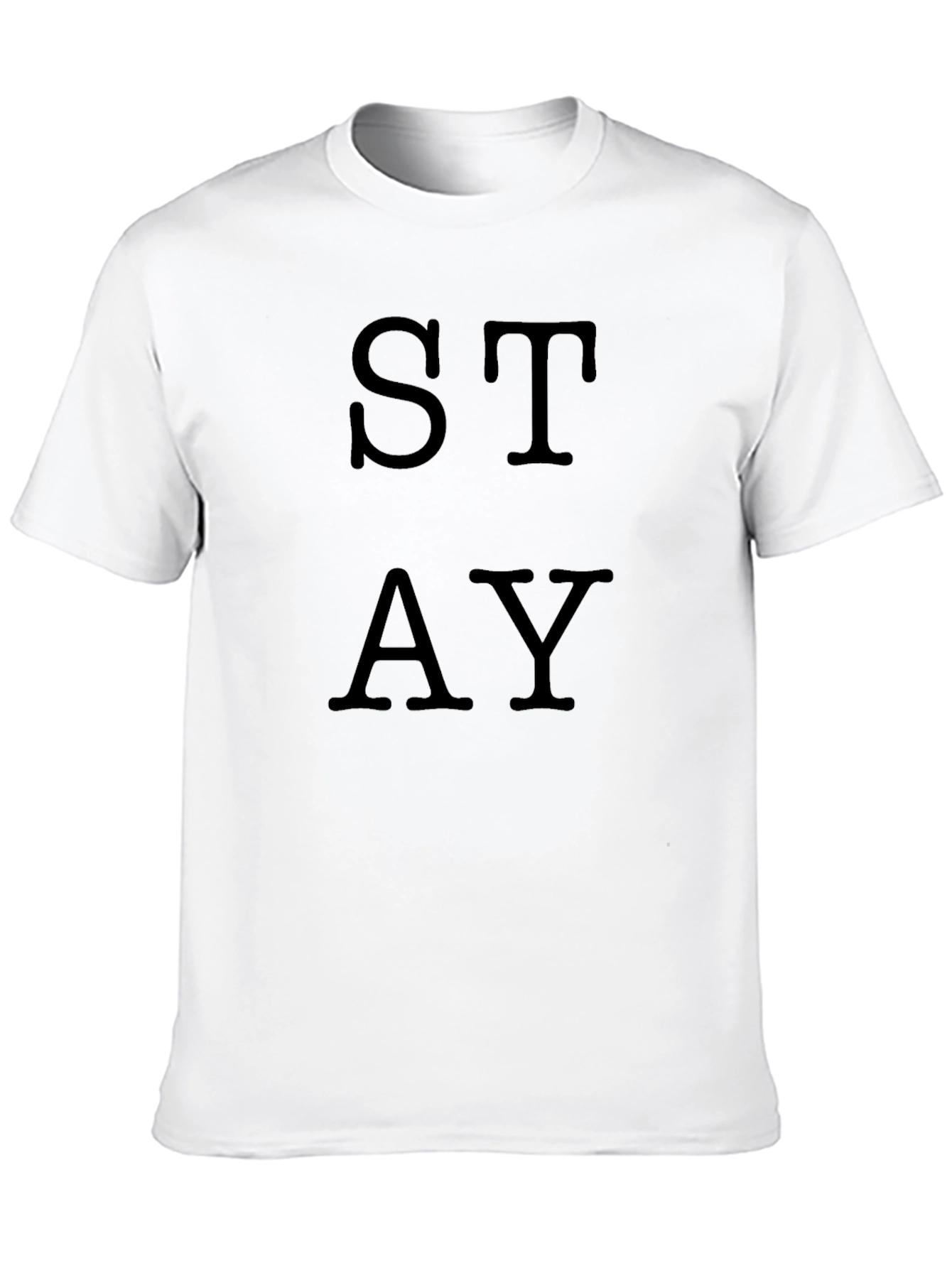 STAY Graphic T-Shirt - Stylish Comfort