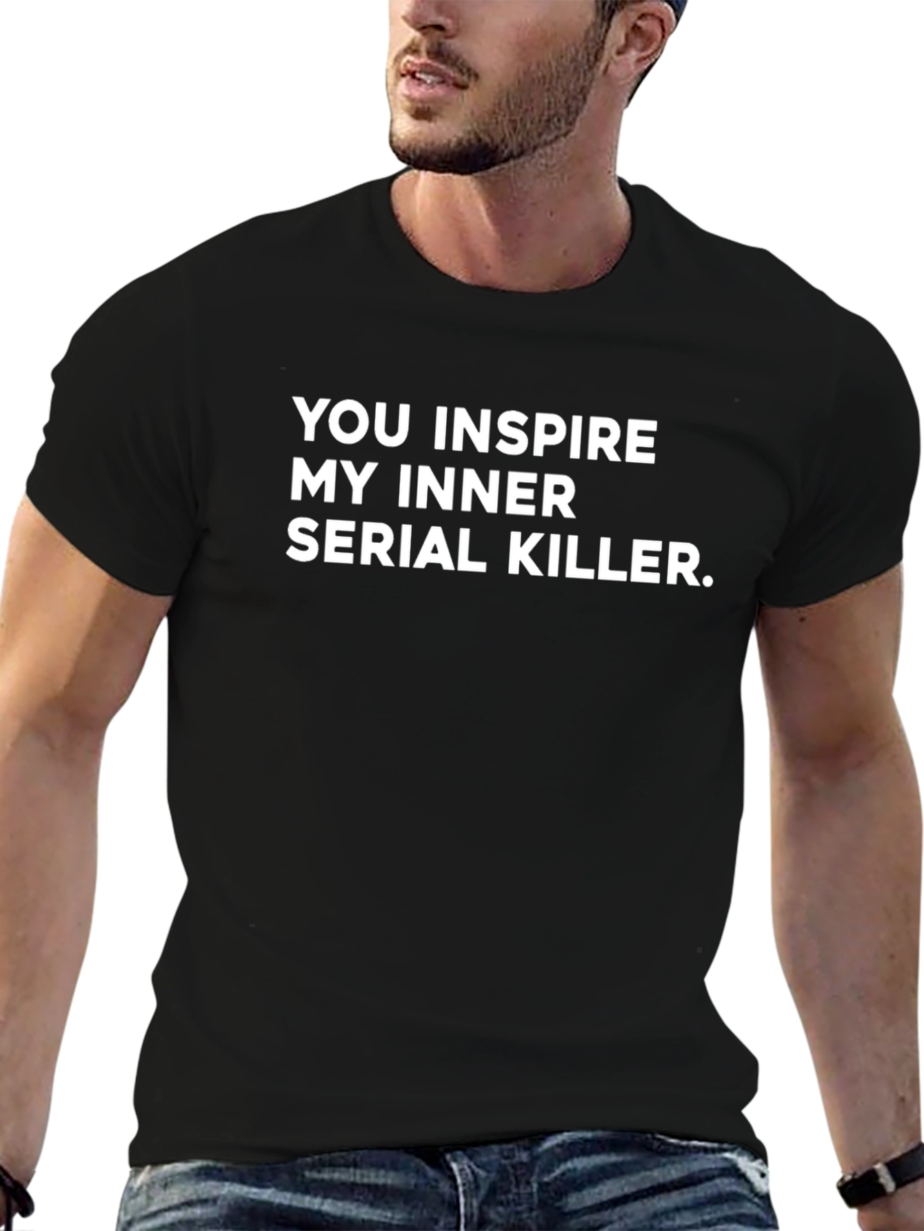 Inspire My Inner Serial Killer Graphic T-Shirt