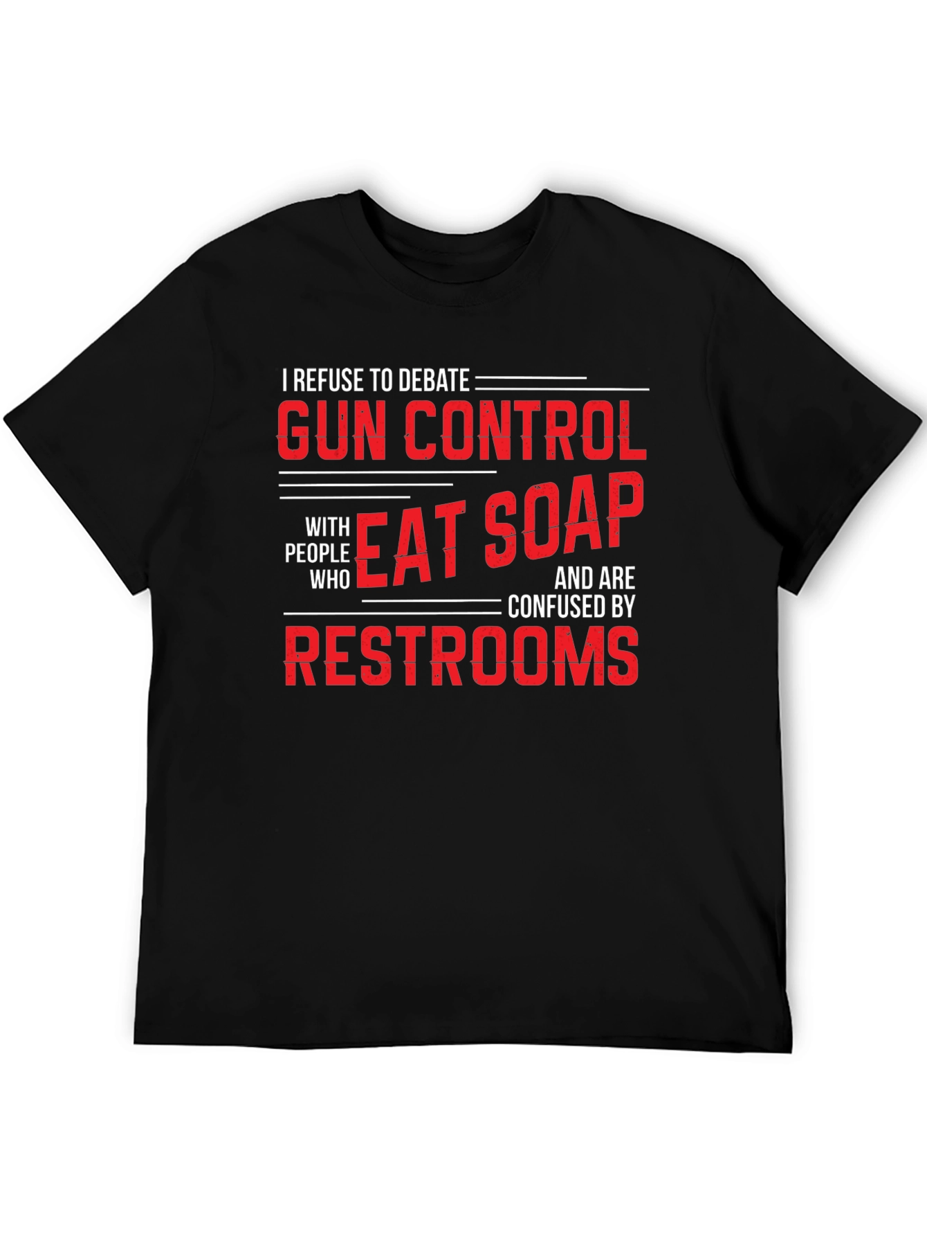 Gun Control Debate T-Shirt - Eat Soap Funny Tee