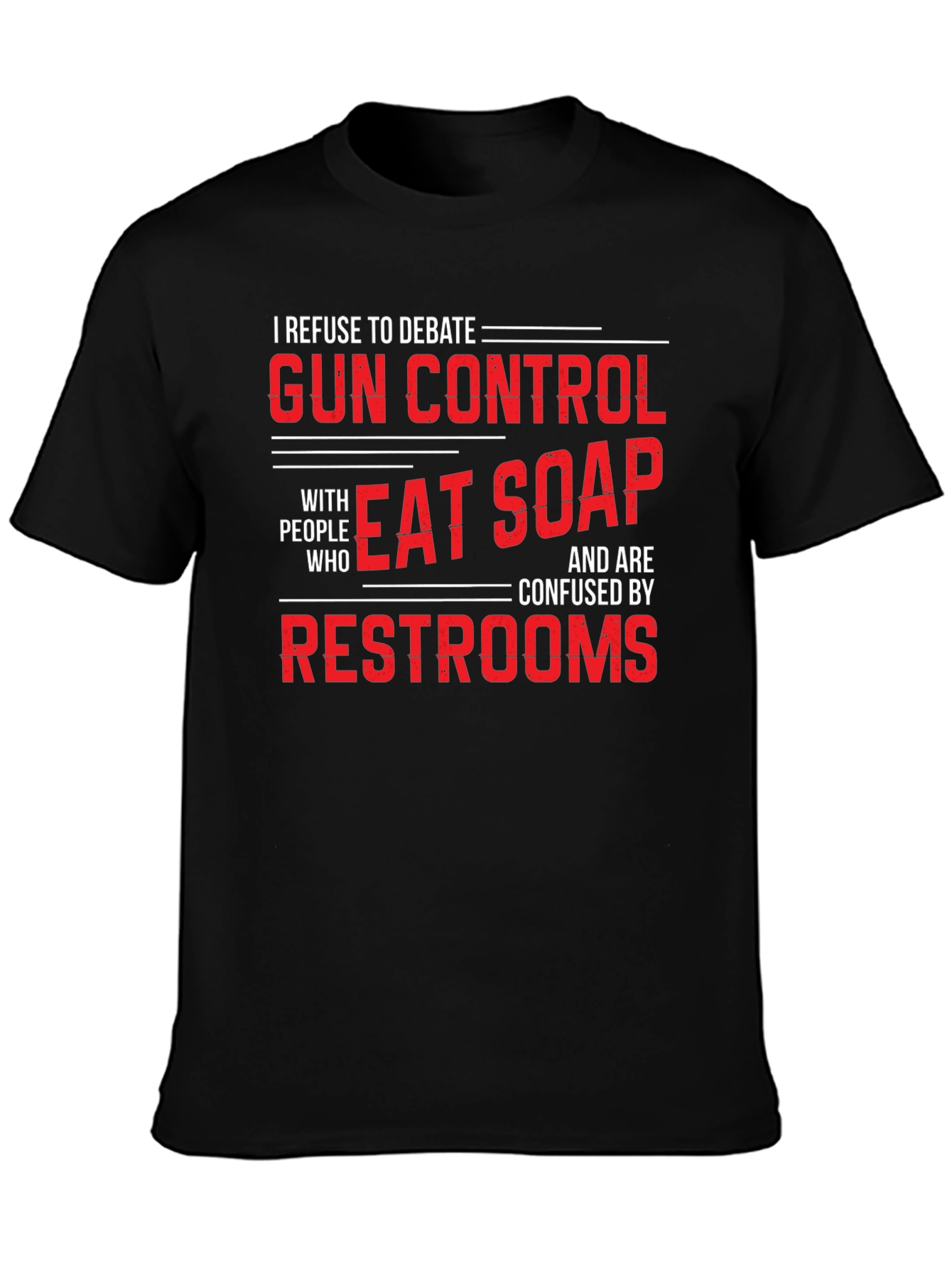 Gun Control Debate T-Shirt - Eat Soap Funny Tee