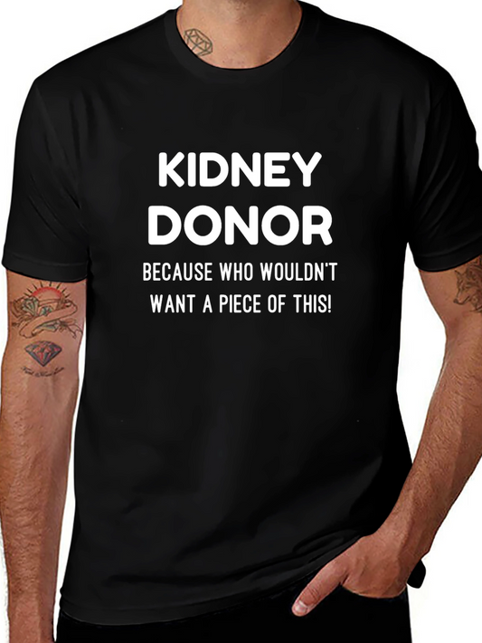 Kidney Donor T-Shirt - Funny Organ Donation Tee
