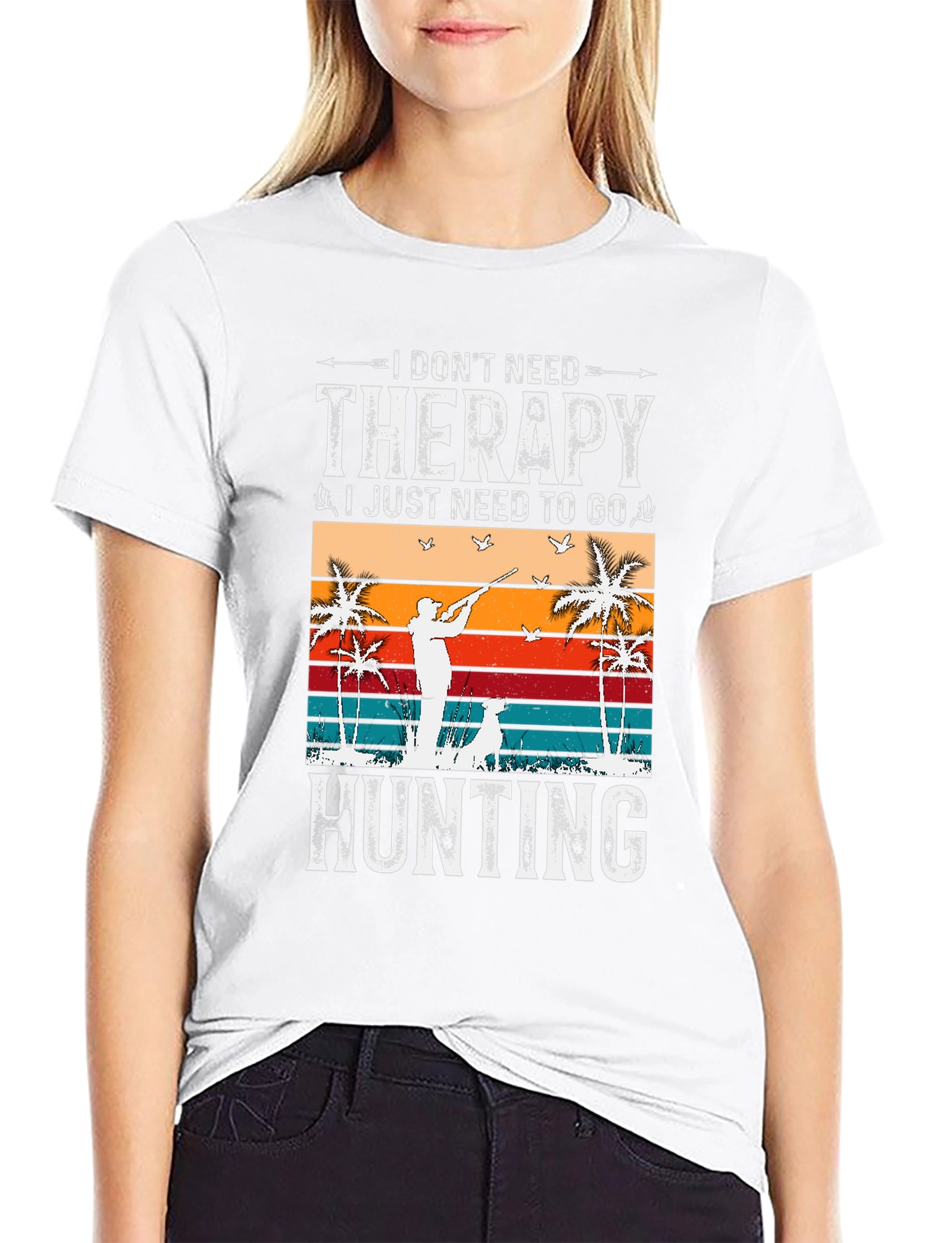 I Dont Need Therapy Hunting T-Shirt