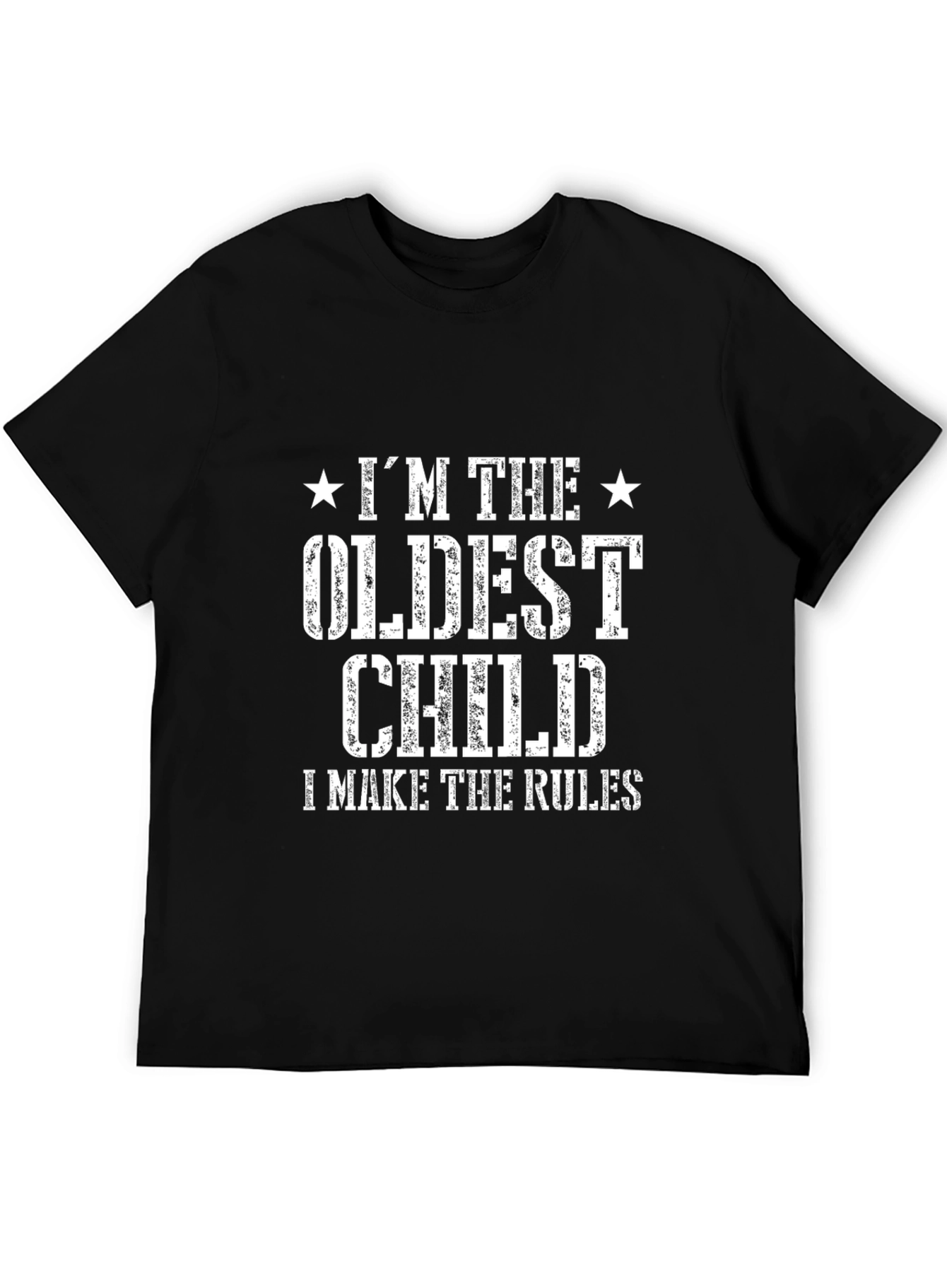Oldest Child Rules Black T-Shirt