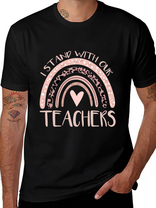 I Stand With Our Teachers Graphic Tee