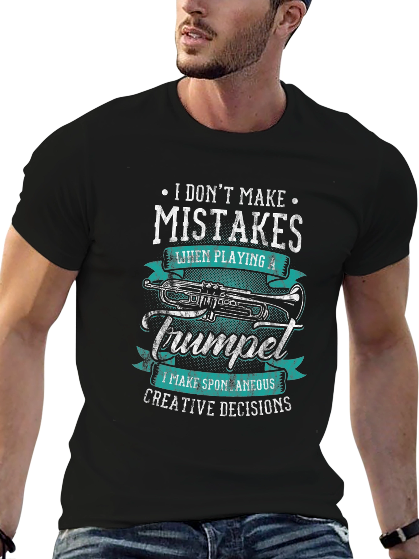 Trumpet Player T-Shirt: No Mistakes Creative Decisions