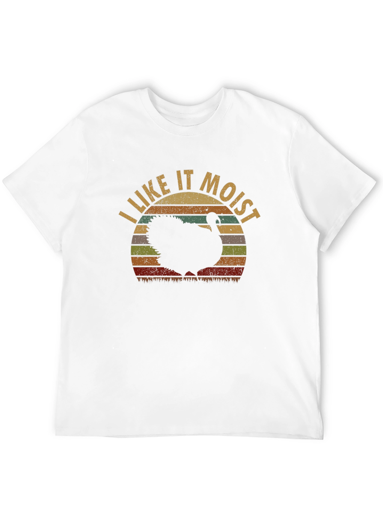 I Like it Moist Turkey T-Shirt