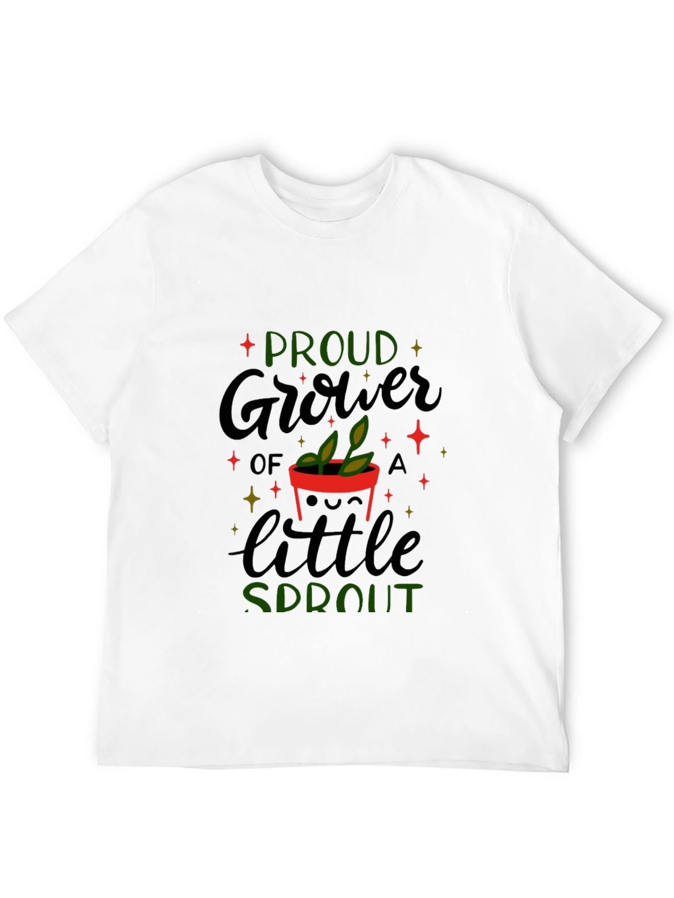 Proud Grower of a Little Sprout T-Shirt