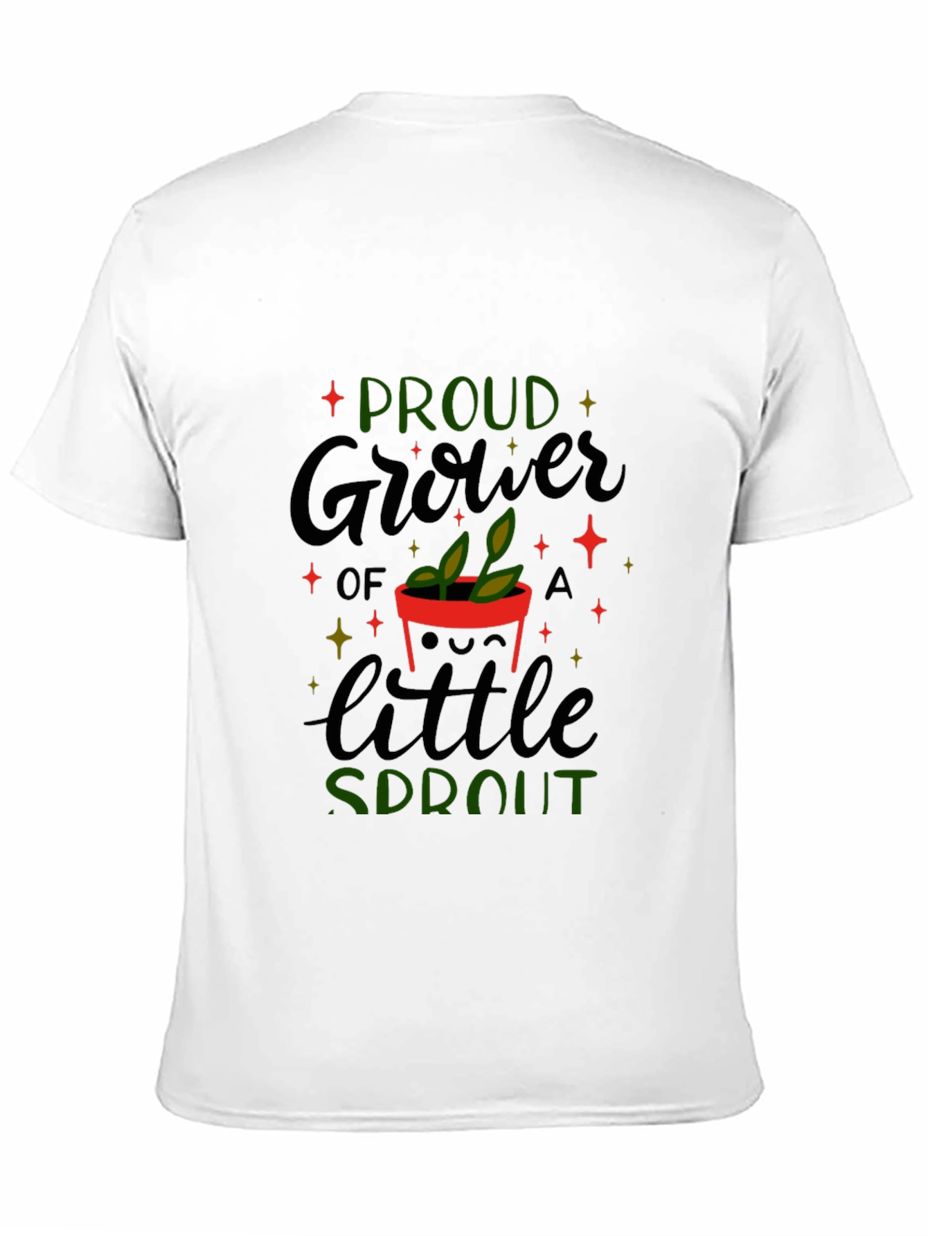 Proud Grower of a Little Sprout T-Shirt