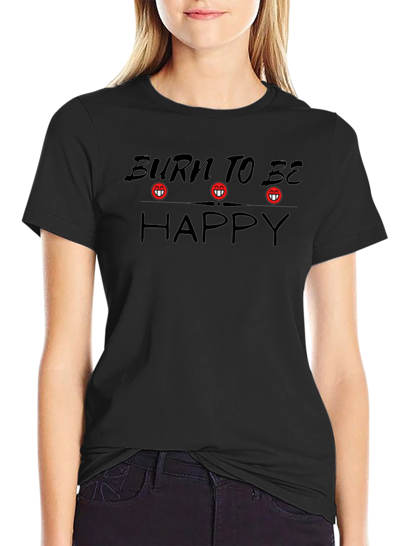 Burn To Be Happy Graphic T-Shirt