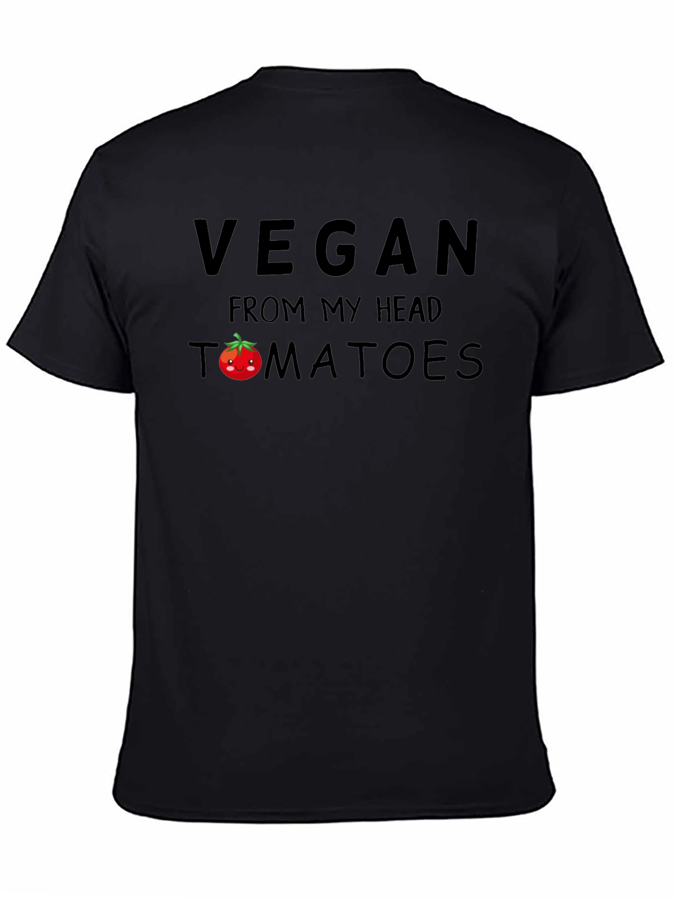 Vegan From My Head Tomatoes Funny T-Shirt