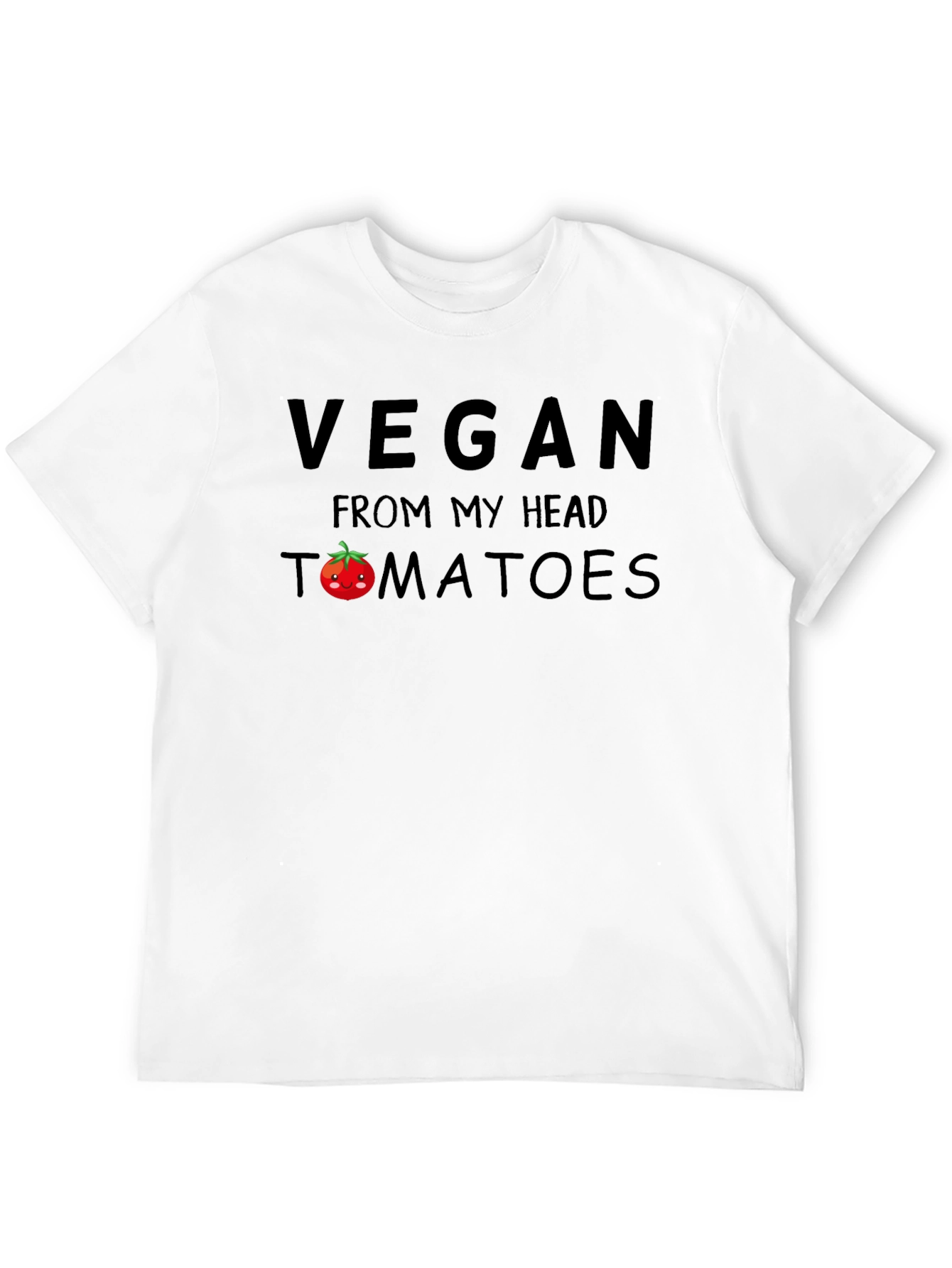 Vegan From My Head Tomatoes Funny T-Shirt