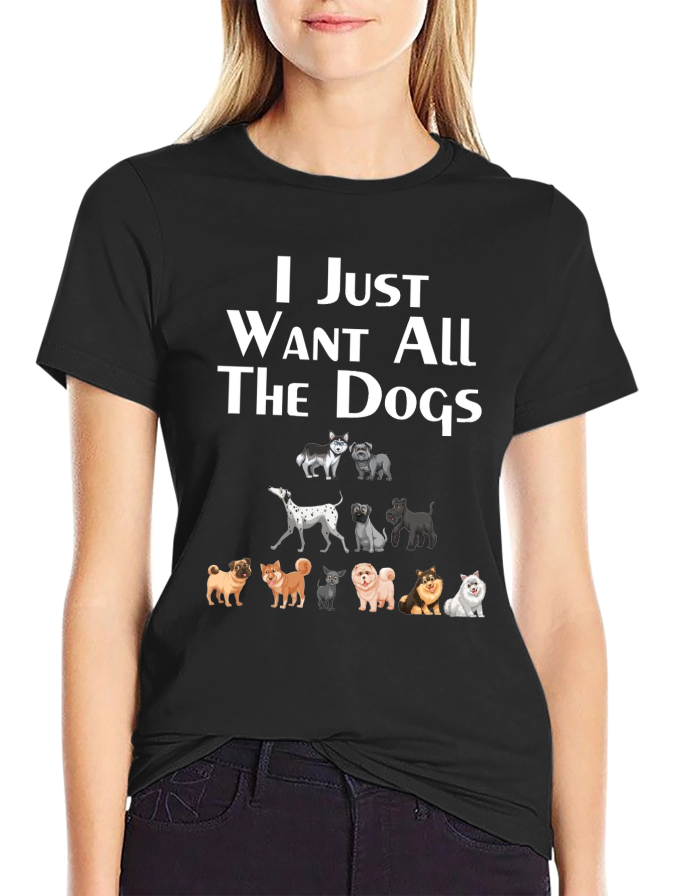 I Just Want All The Dogs T-Shirt