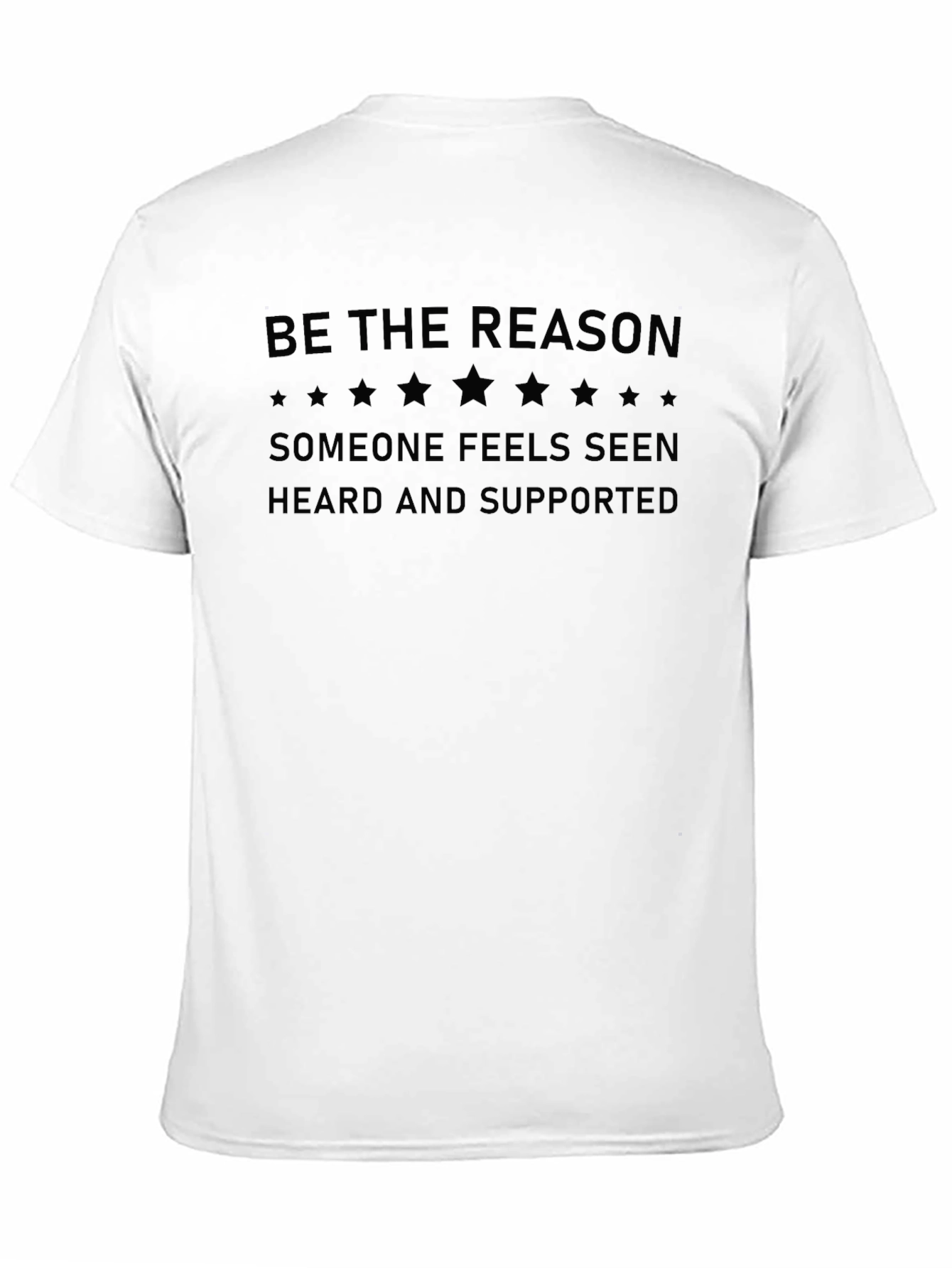 Be The Reason Tee - Positive Message Shirt
