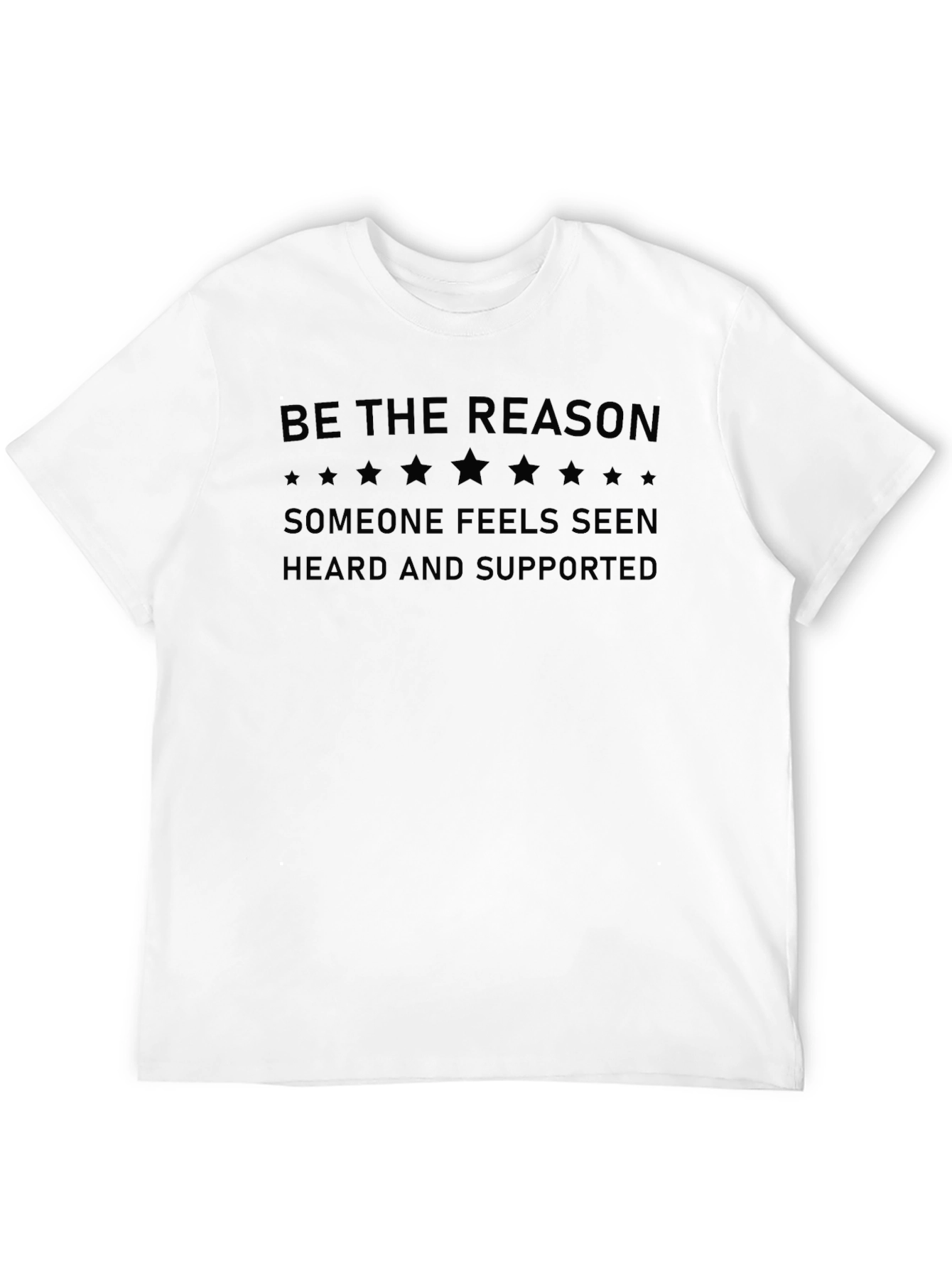 Be The Reason Tee - Positive Message Shirt