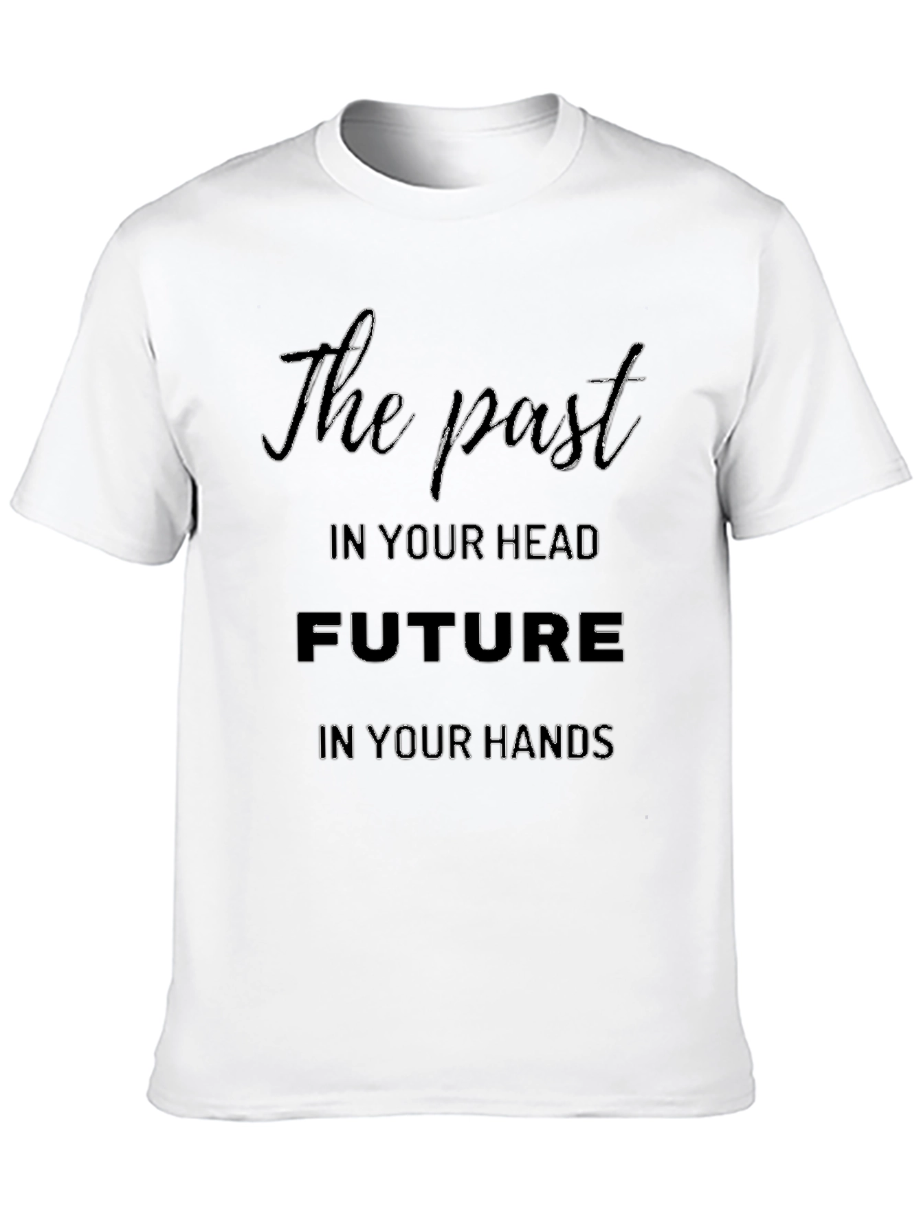 The Past Future Graphic Tee - Motivational Design