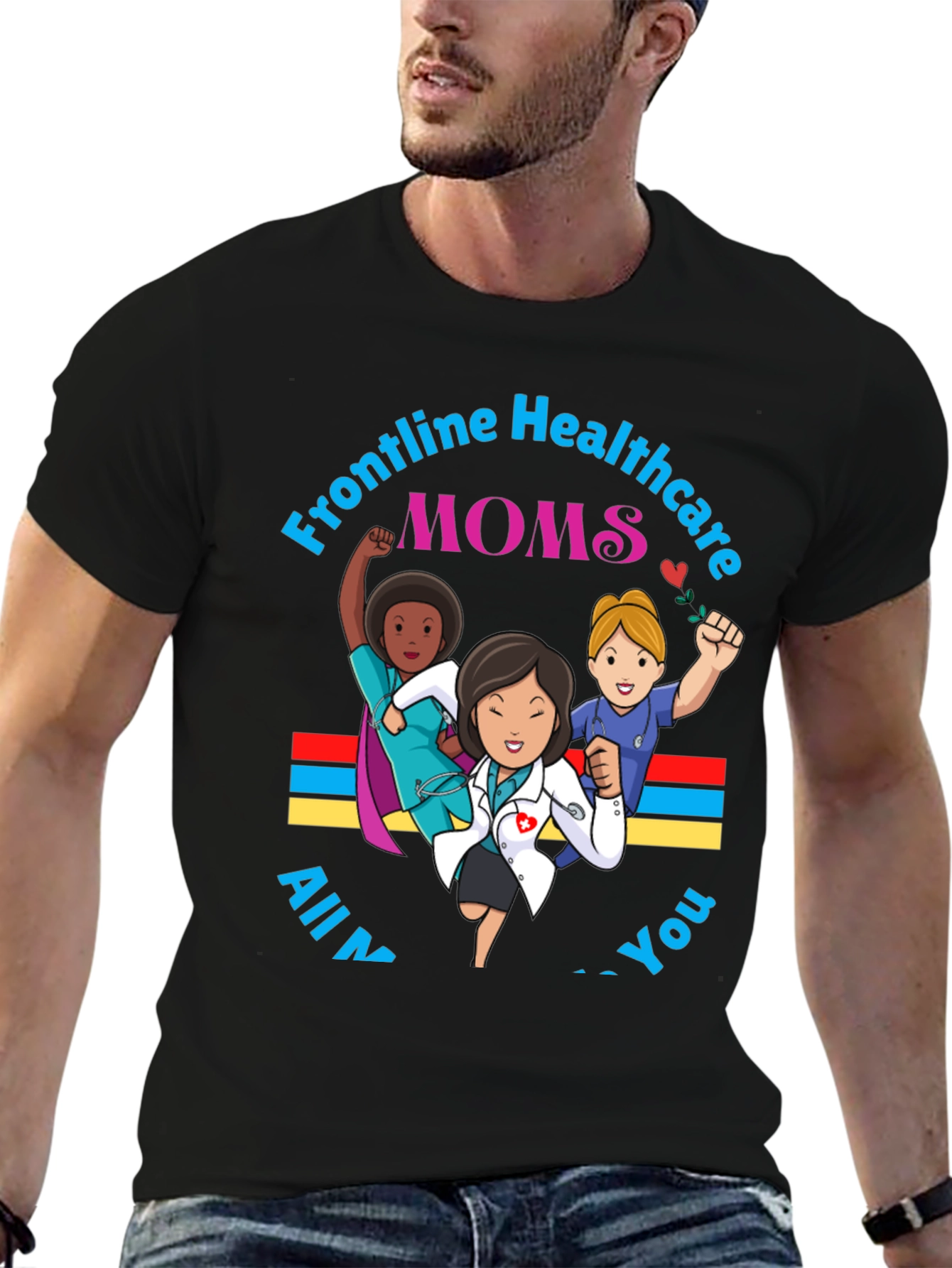 Frontline Healthcare Moms Graphic T-Shirt