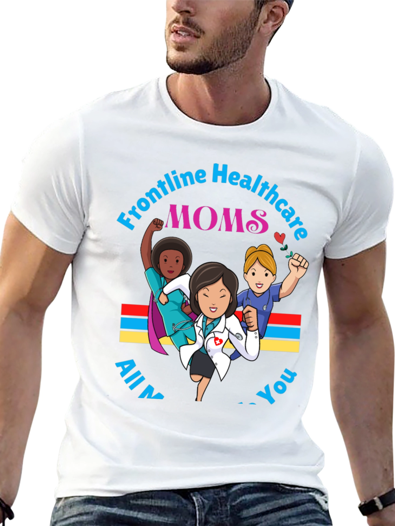 Frontline Healthcare Moms Graphic T-Shirt