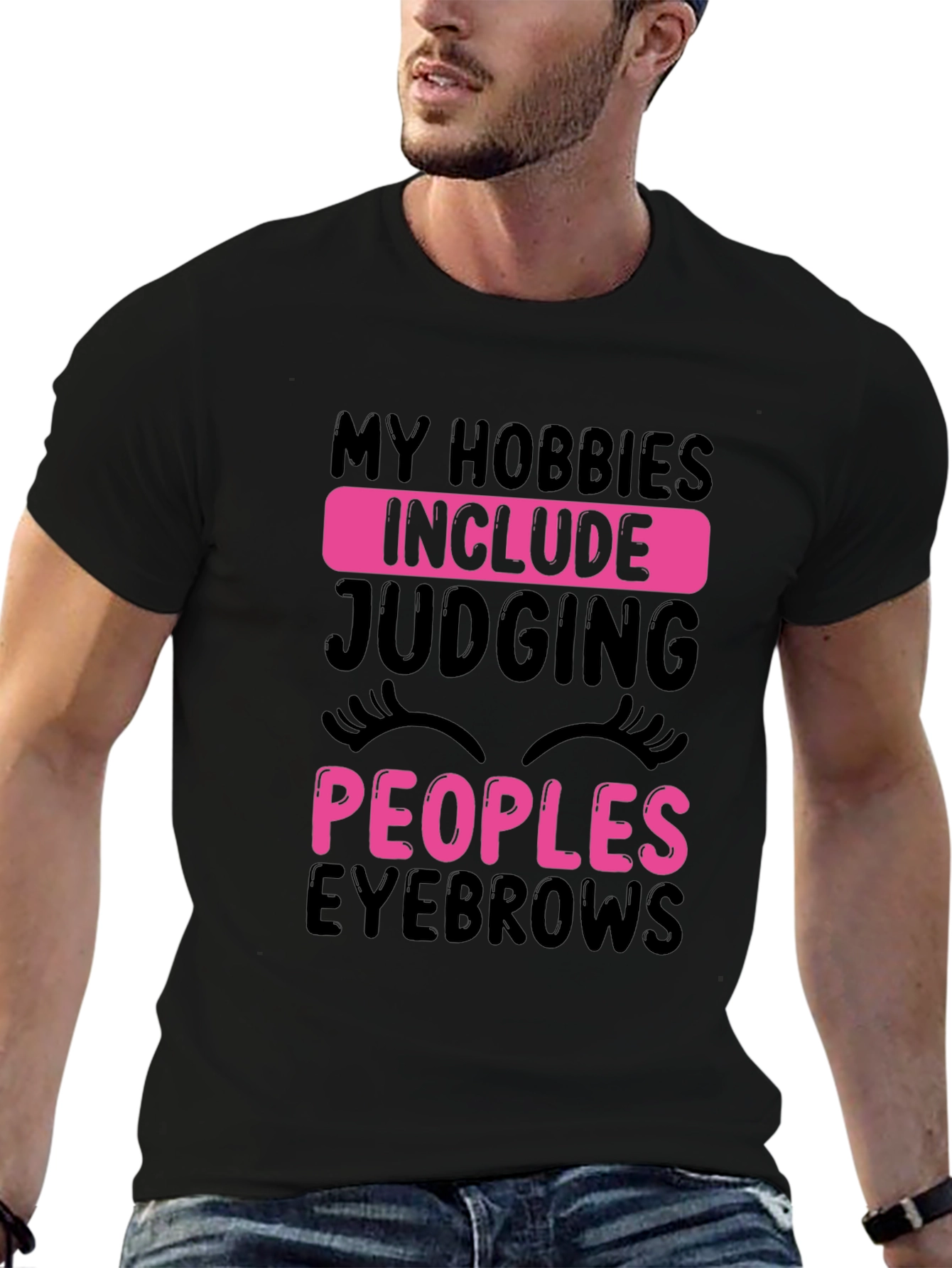 Funny Eyebrow Judging Hobbies T-Shirt