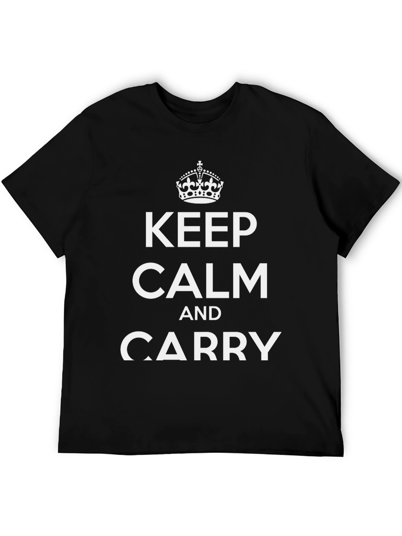 Keep Calm and Carry On Graphic T-Shirt